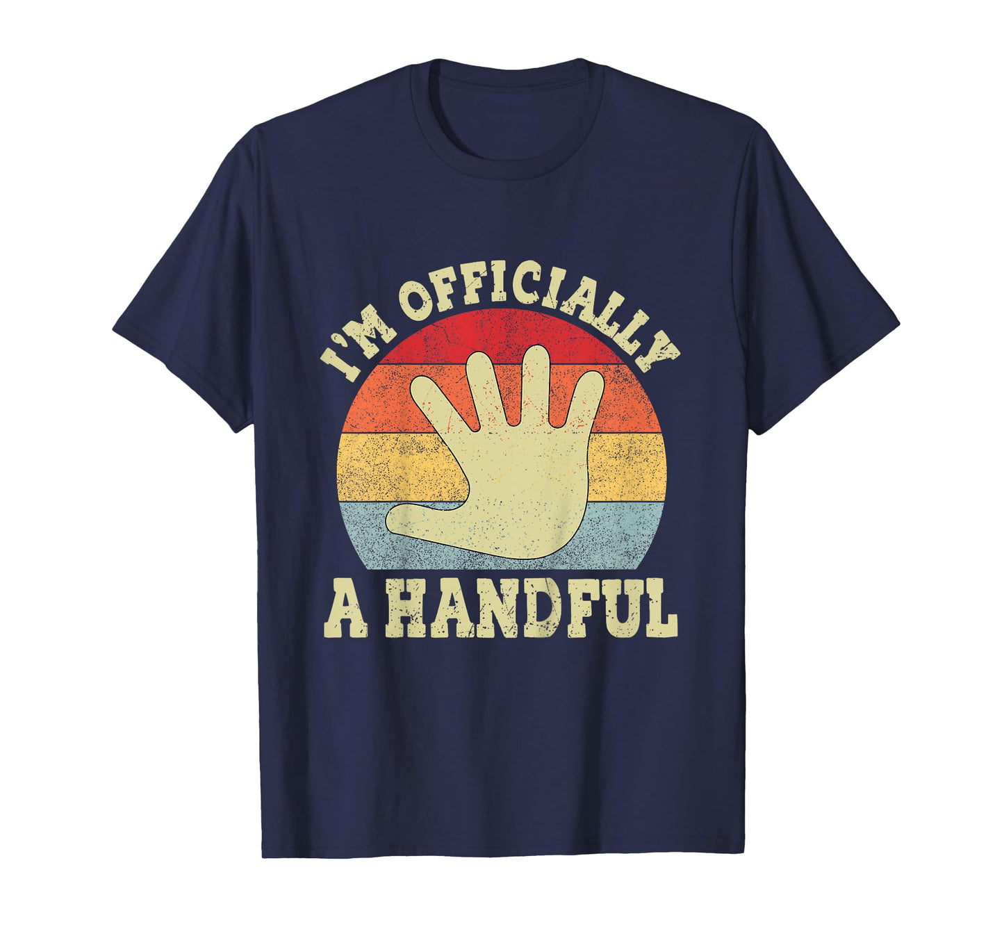 Kids I'm Officially A Handful Five Vintage 5th Birthday Turning 5 T-Shirt