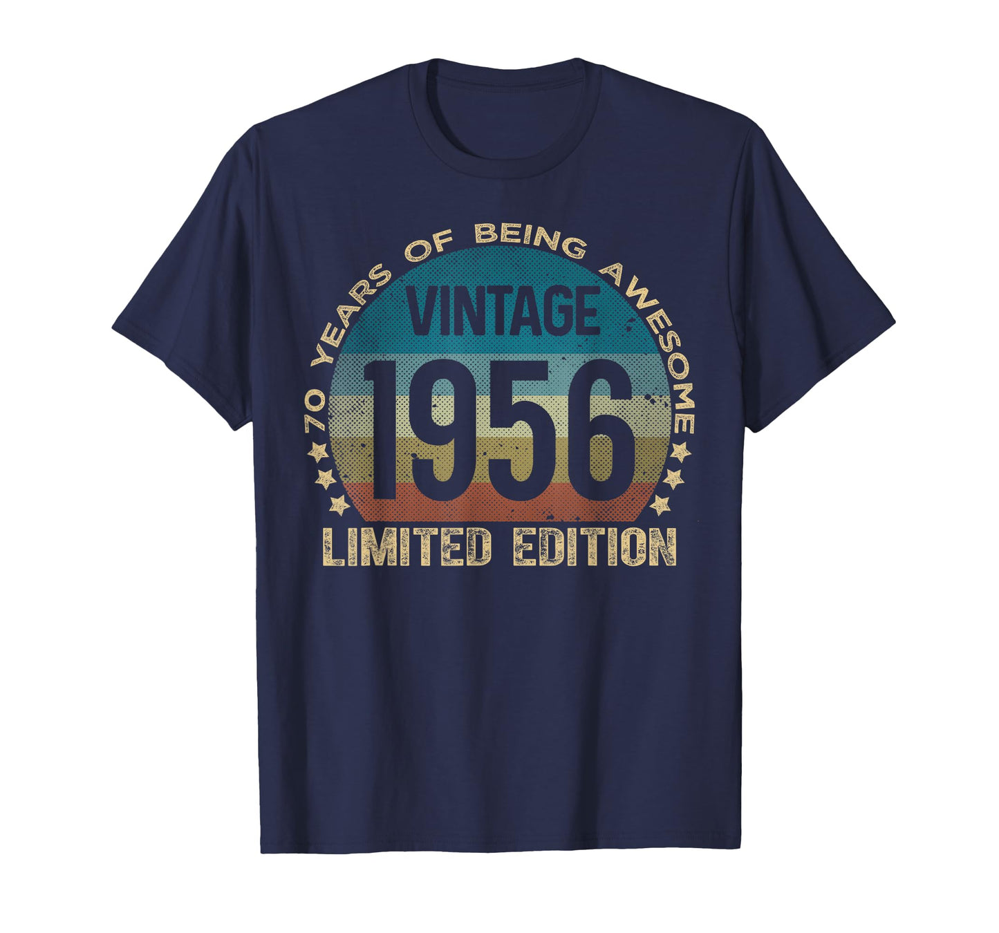 70 Year Old Gifts Vintage 1956 Limited Edition 70th Birthday T-Shirt