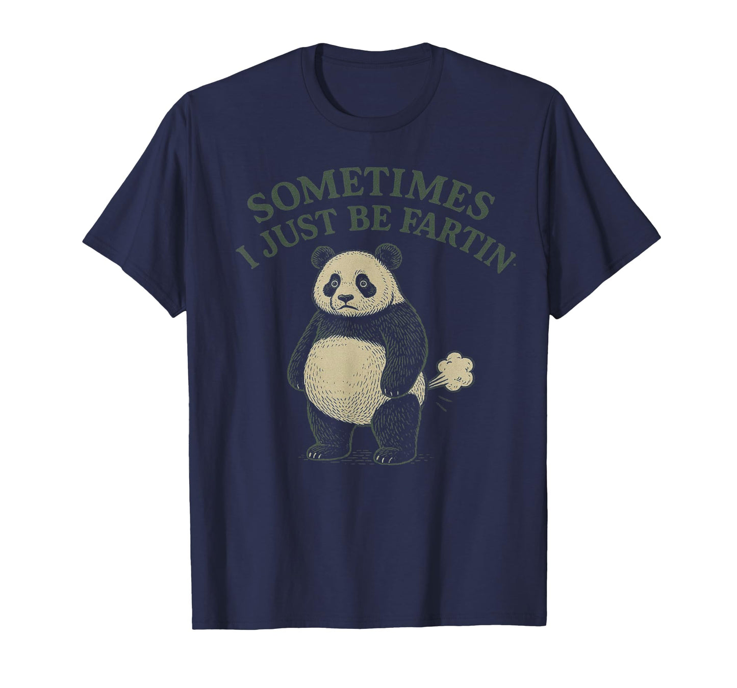 Funny Panda Sometimes I Just Be Farting Womens Mens Kids T-Shirt