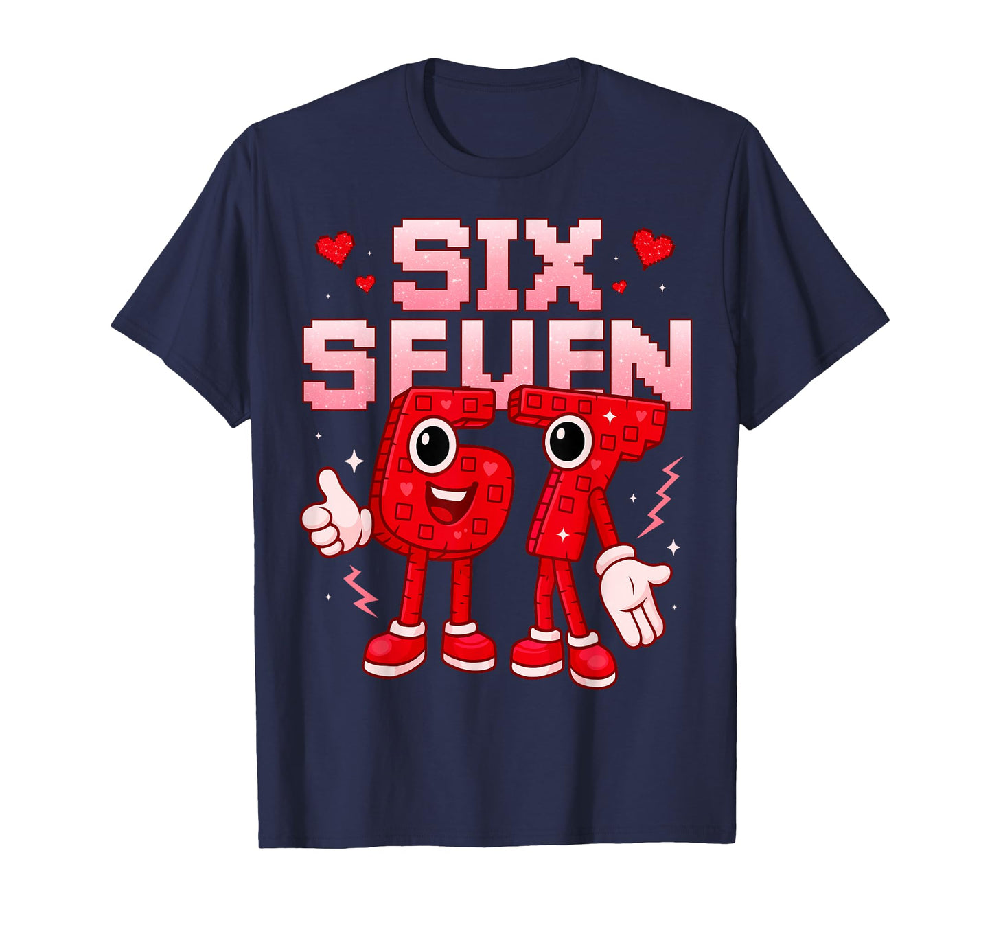 67 Six Seven for Kids Boys Youth Womens Adult Valentines Day T-Shirt