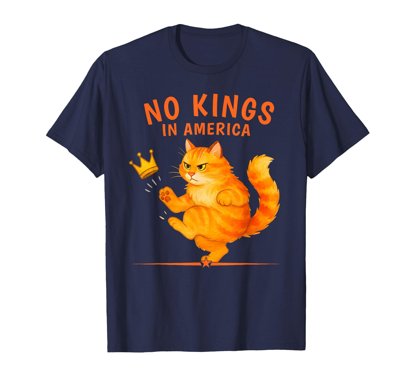 No Kings in America | Patriotic Political Cat Design T-Shirt
