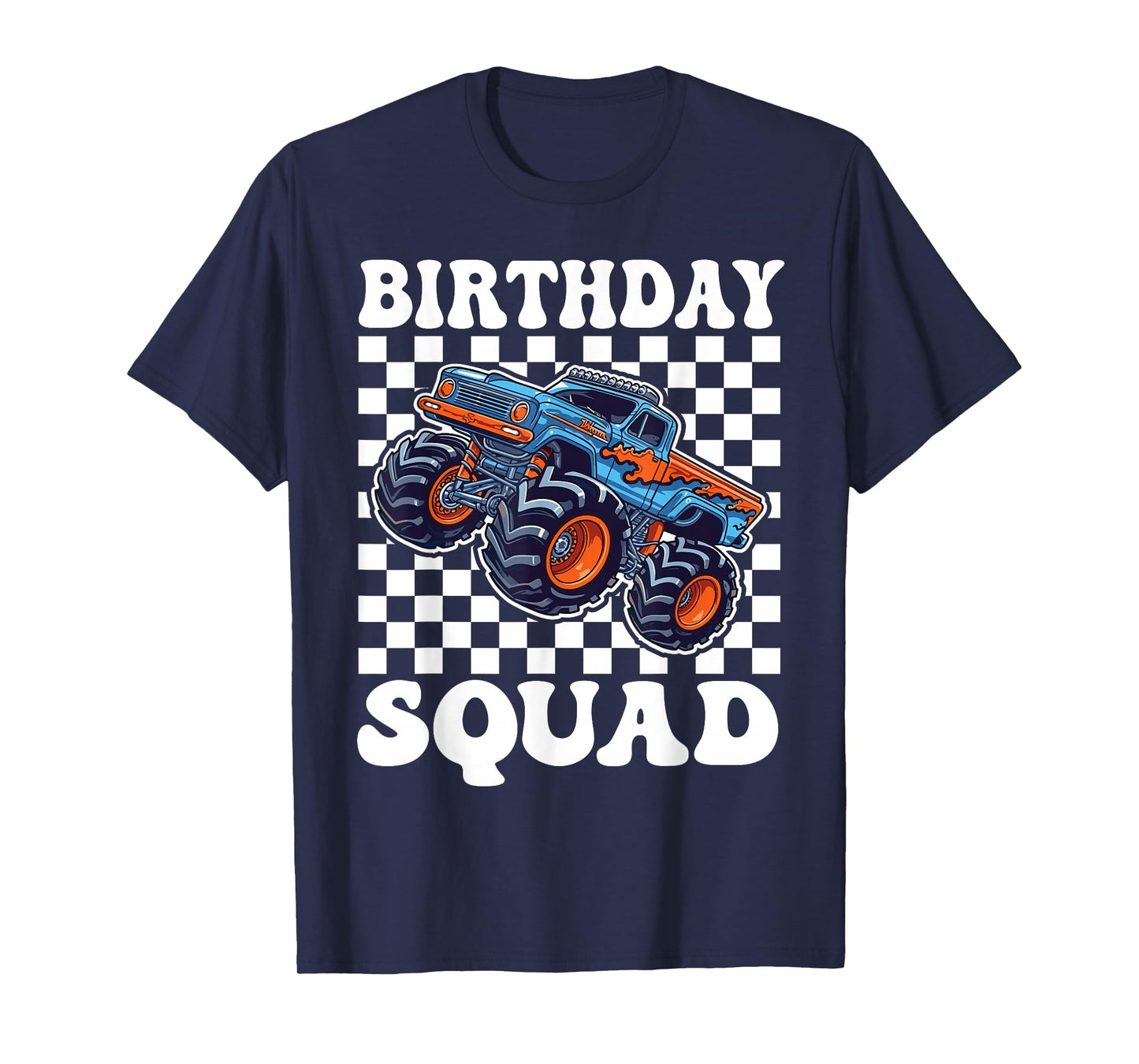 Monster Truck for Toddlers - Birthday Squad Monster Truck T-Shirt