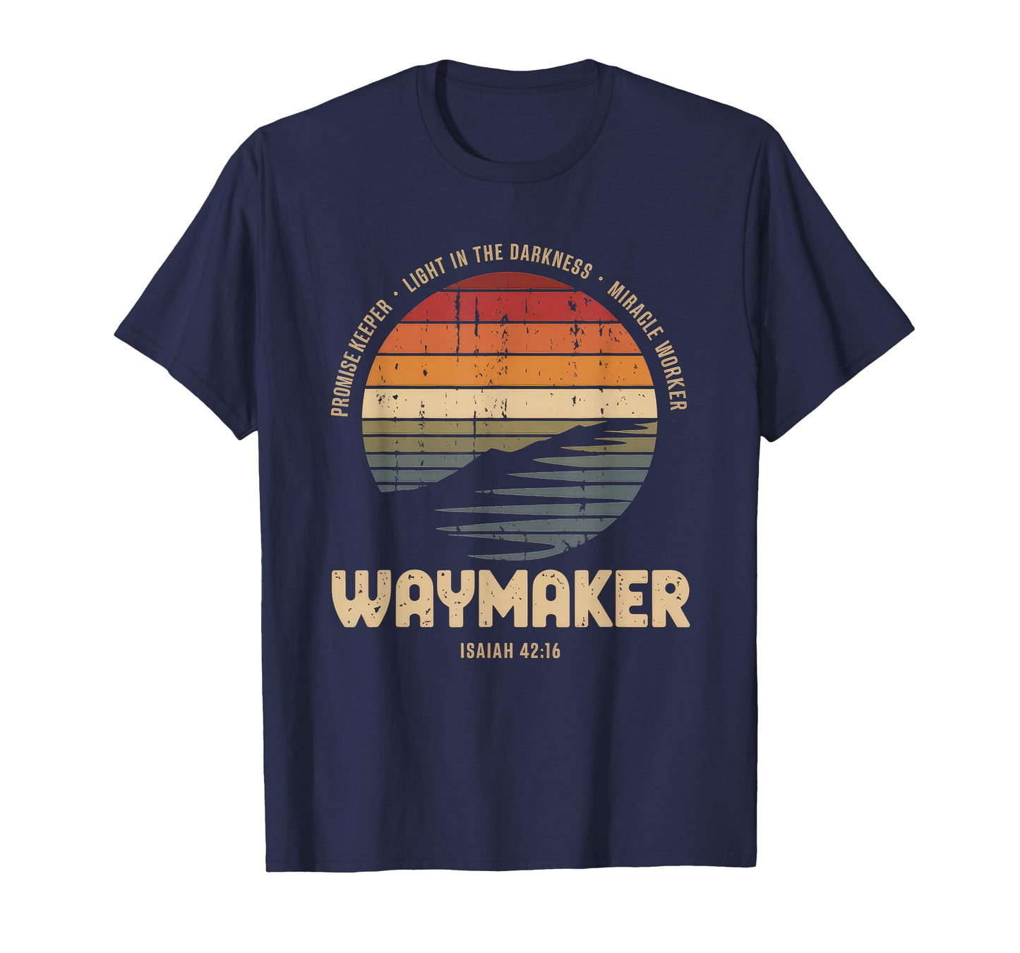 Waymaker Tshirt Promise Keeper Miracle Worker God Christian T-Shirt