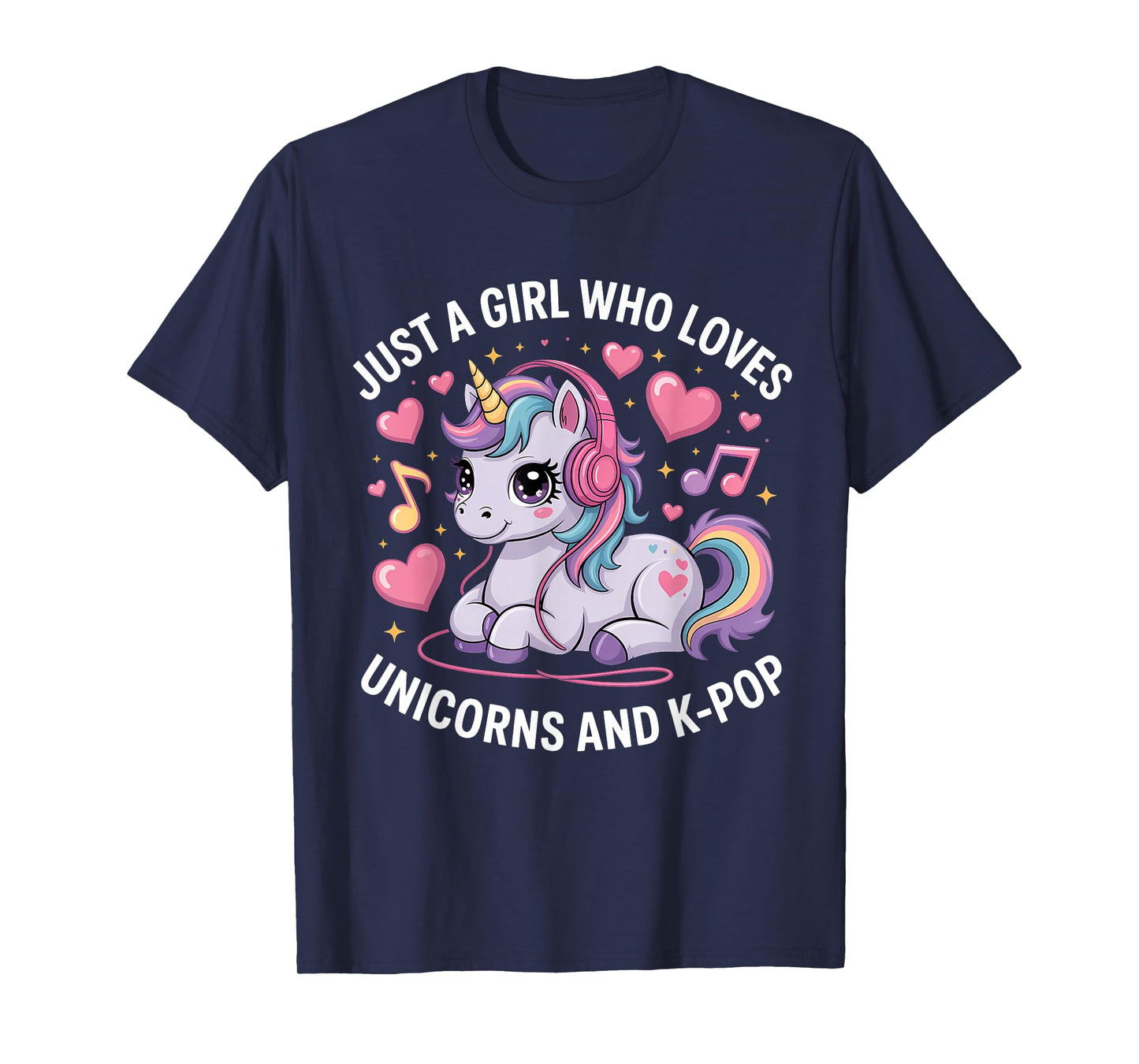 K-Pop Just A Girl Who Loves Unicorns and K-Pop K Pop Kpop T-Shirt