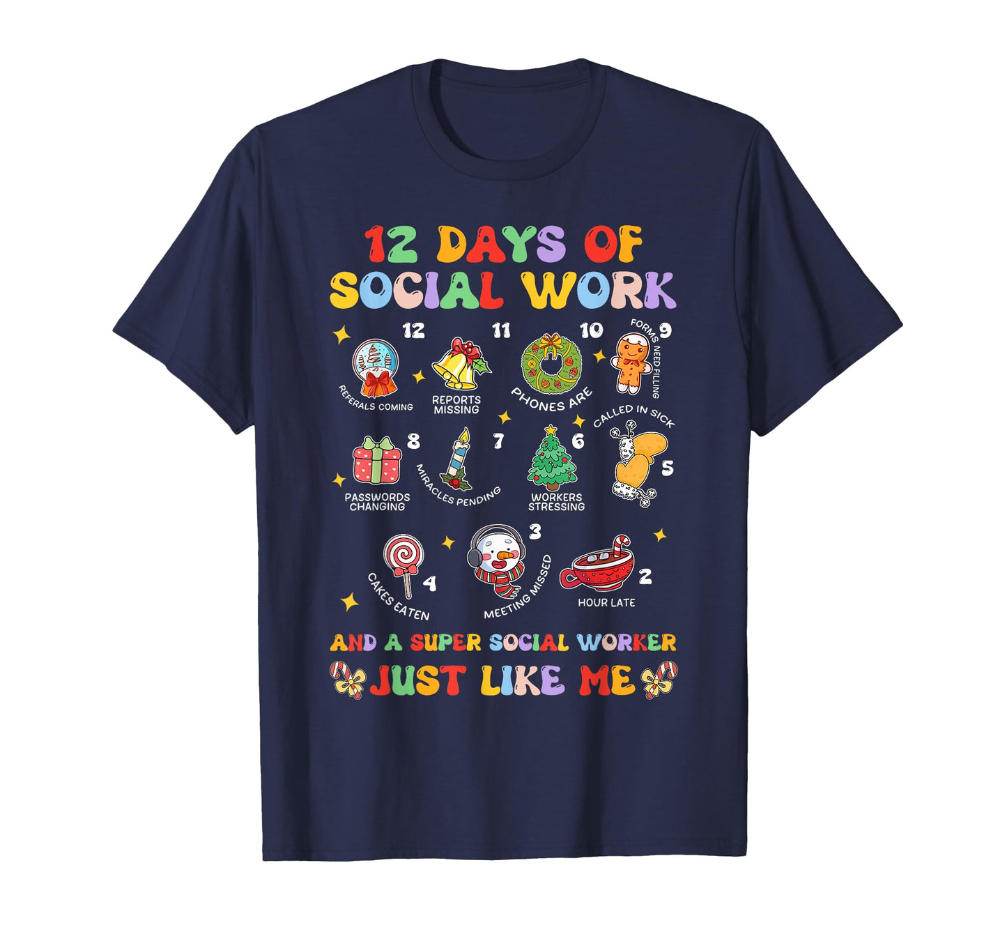 Groovy 12 Days Of Social Work Christmas School Social Worker T-Shirt