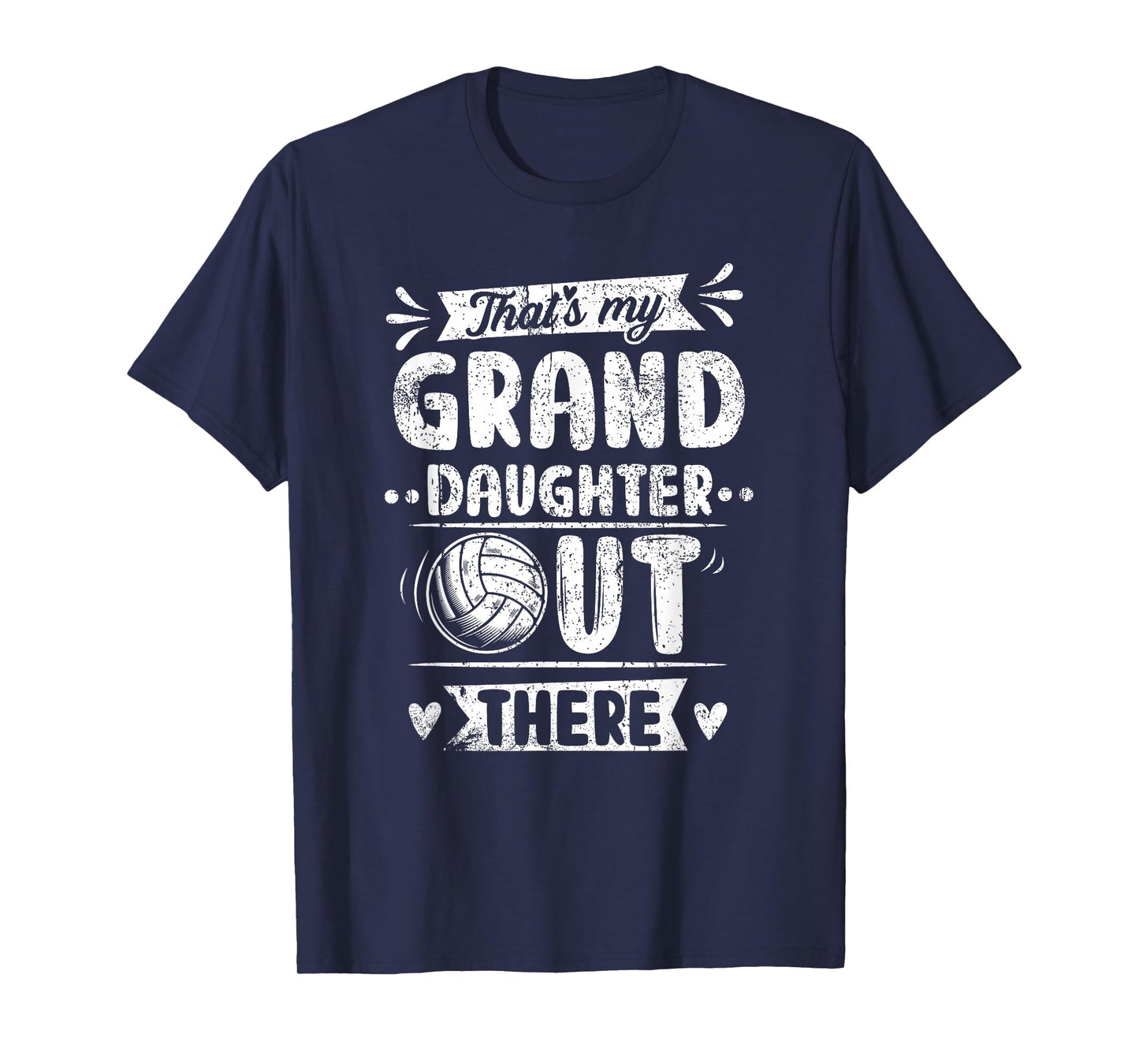 That's My Granddaughter Out There Volleyball For Grandma T-Shirt
