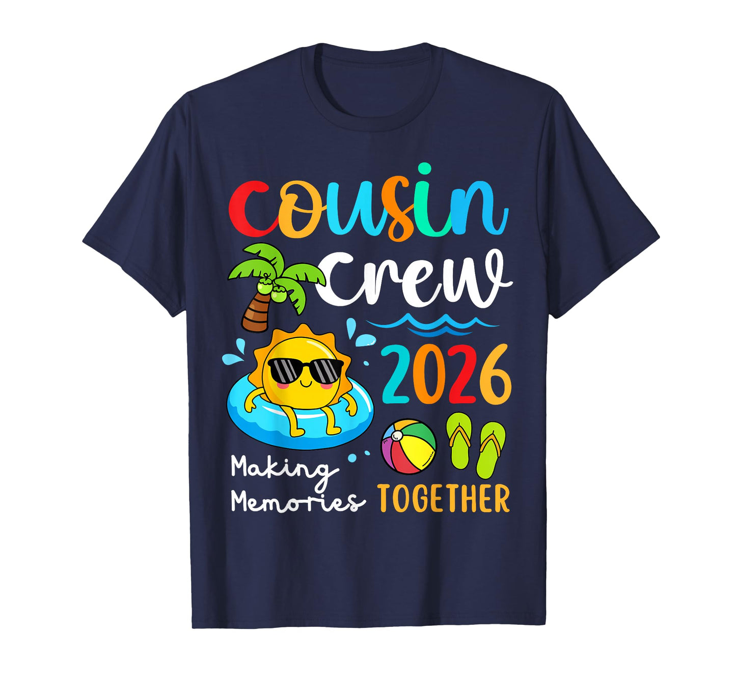 2026 Cousin Crew Summer Vacation Beach Family Trips Matching T-Shirt