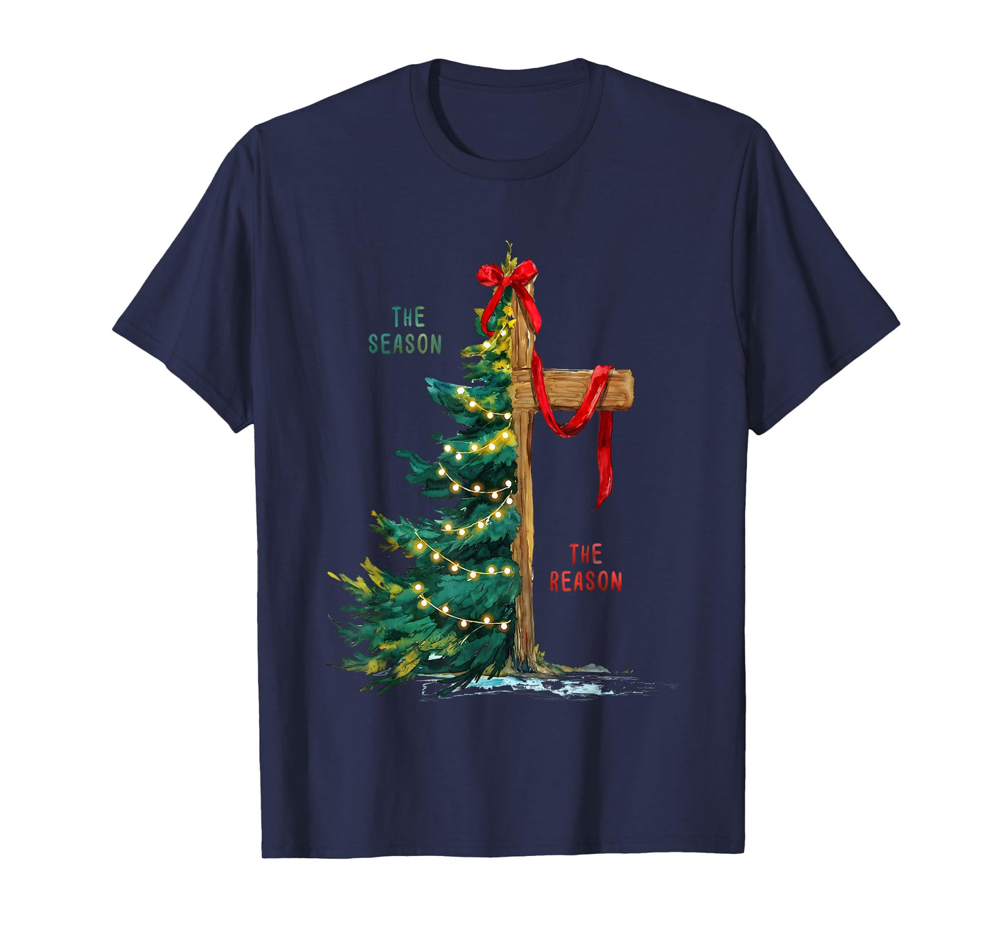Christmas Tree The Season Jesus Cross The Reason T-Shirt