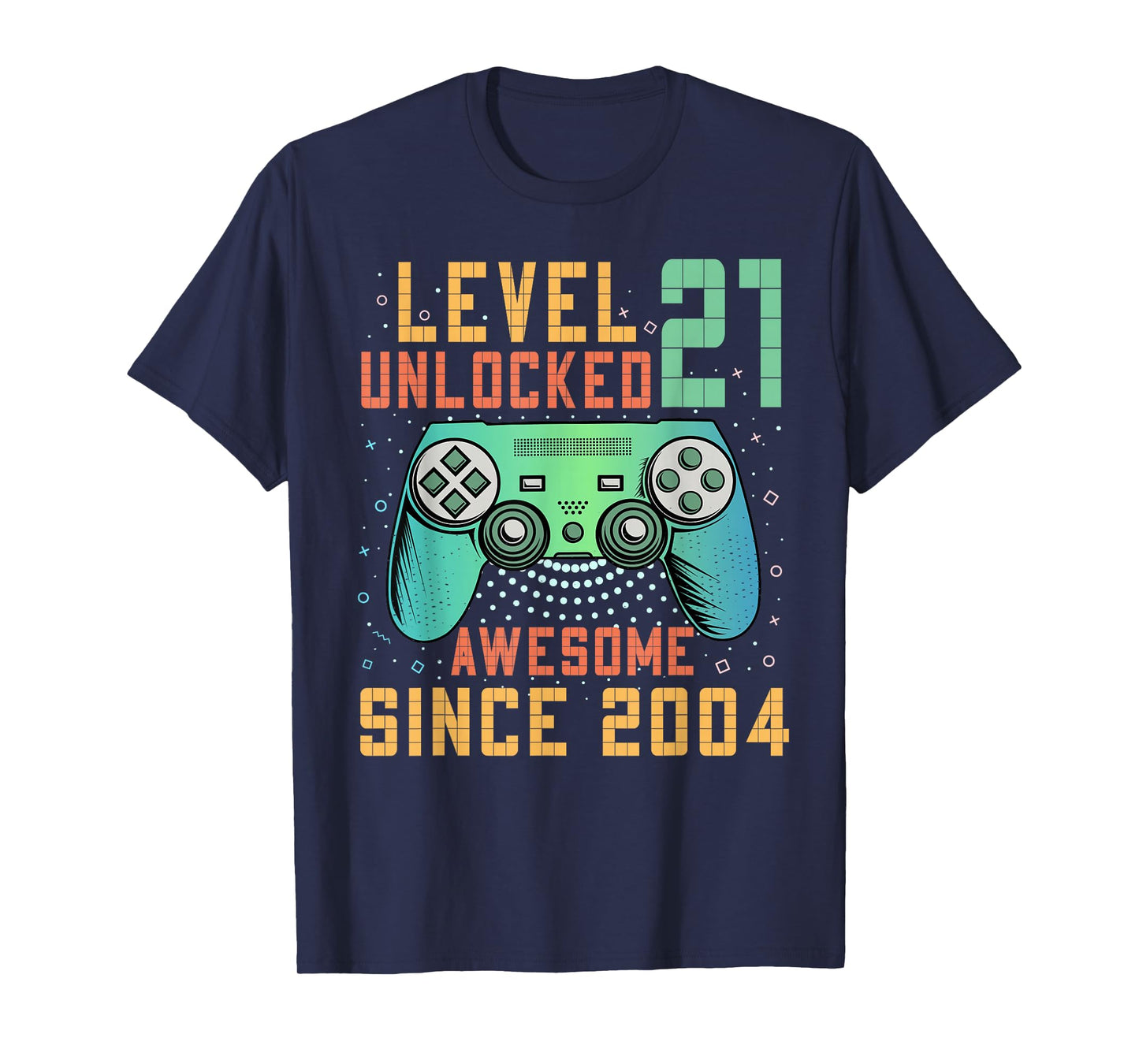Level 21 Unlocked 21st Birthday 21 Year Old Man Gifts Gaming T-Shirt