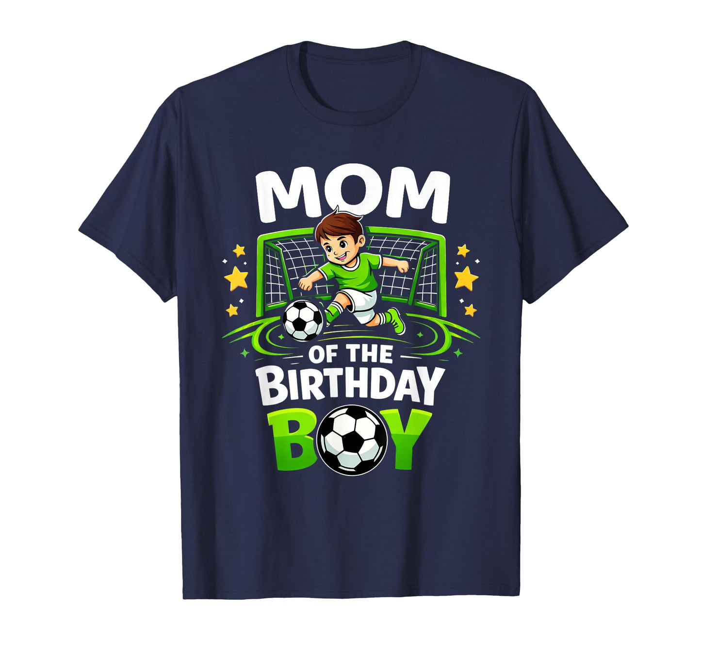 Mom of The Birthday Boy Soccer Player Funny Soccer Mom T-Shirt