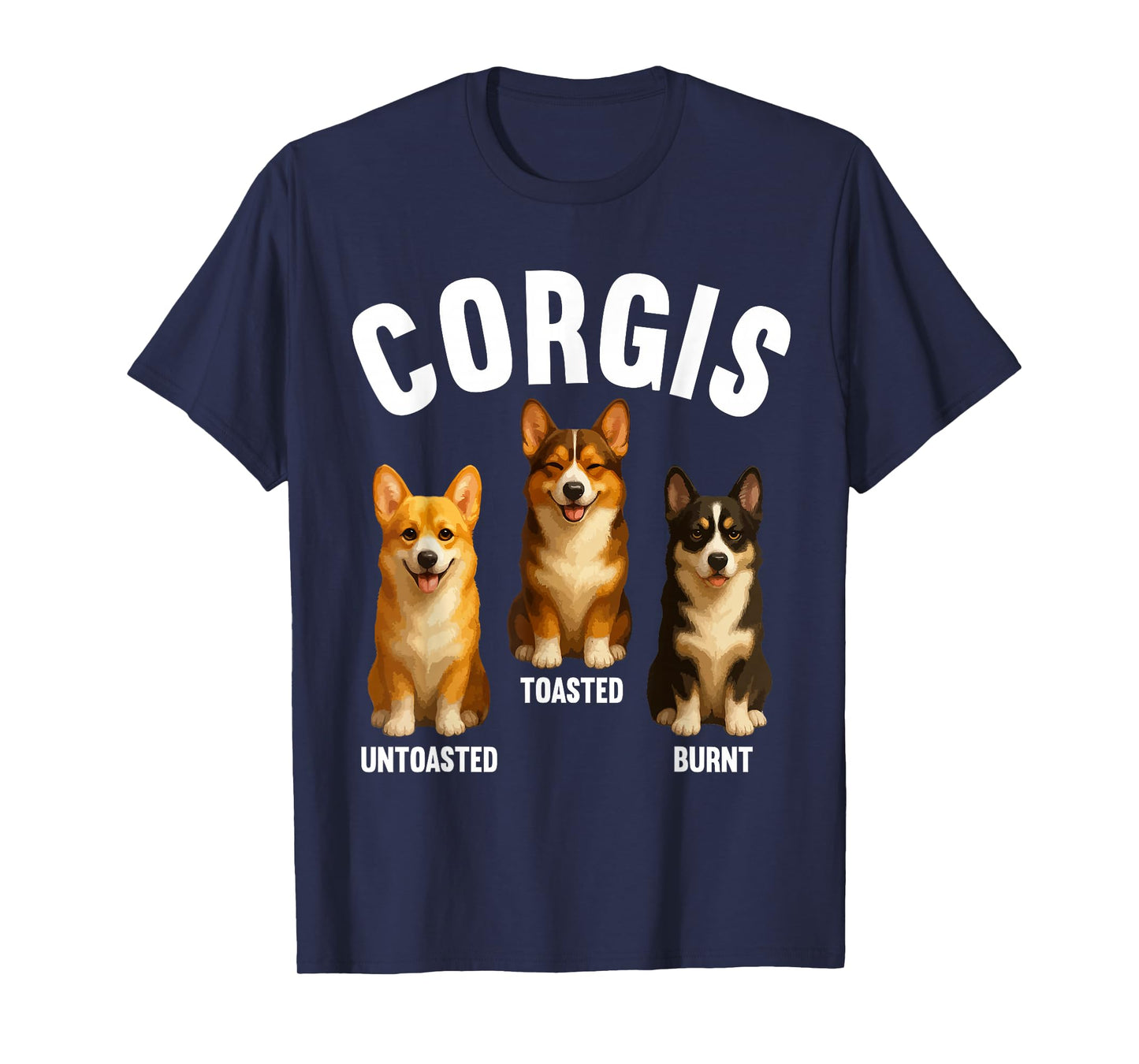 Funny Corgi Design for Men Women Kids Pet Dog Corgi Lovers T-Shirt