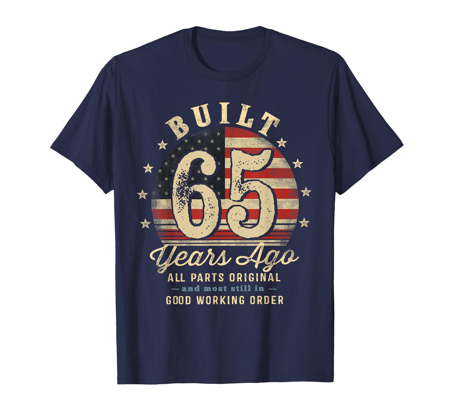 Built 65 Years Ago Funny 65th Birthday USA Flag T-Shirt