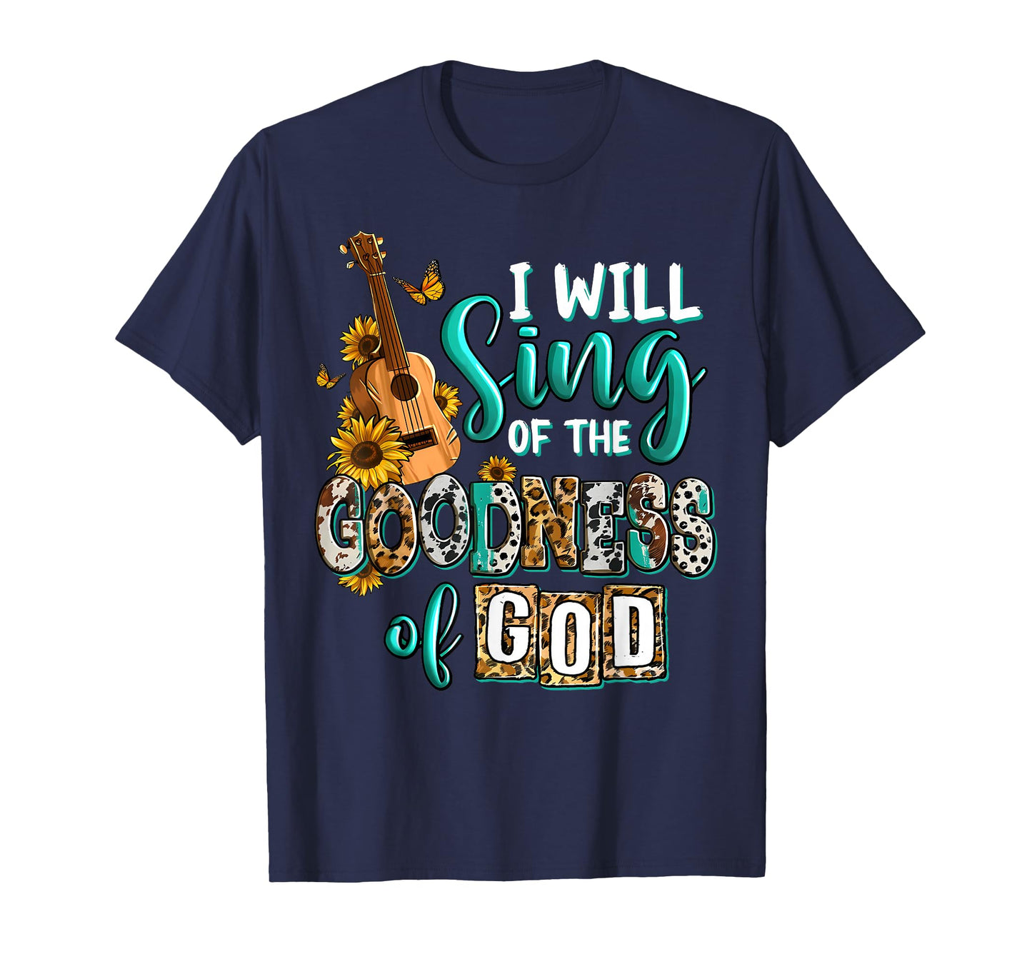 Christian Floral Guitar I Will Sing Of The Goodness Of God T-Shirt