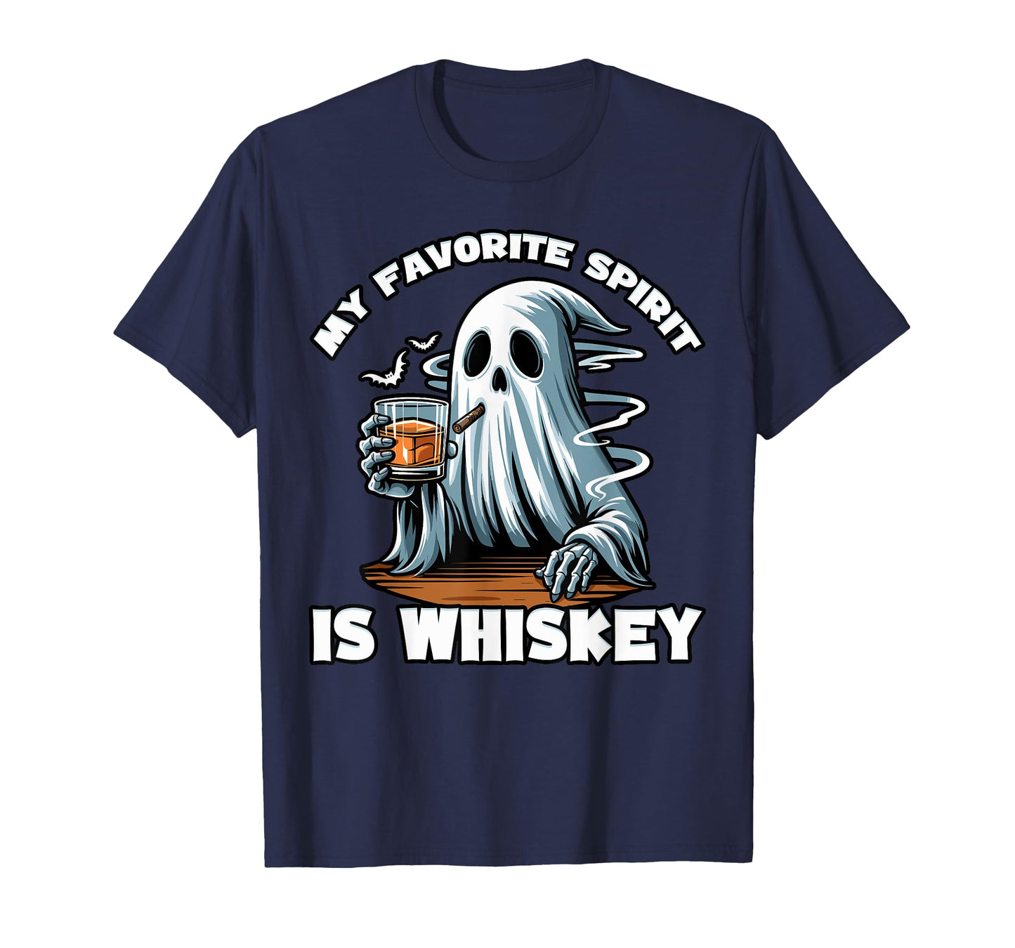My Favorite Spirit is Whiskey | Funny Ghost Drinking Whiskey T-Shirt
