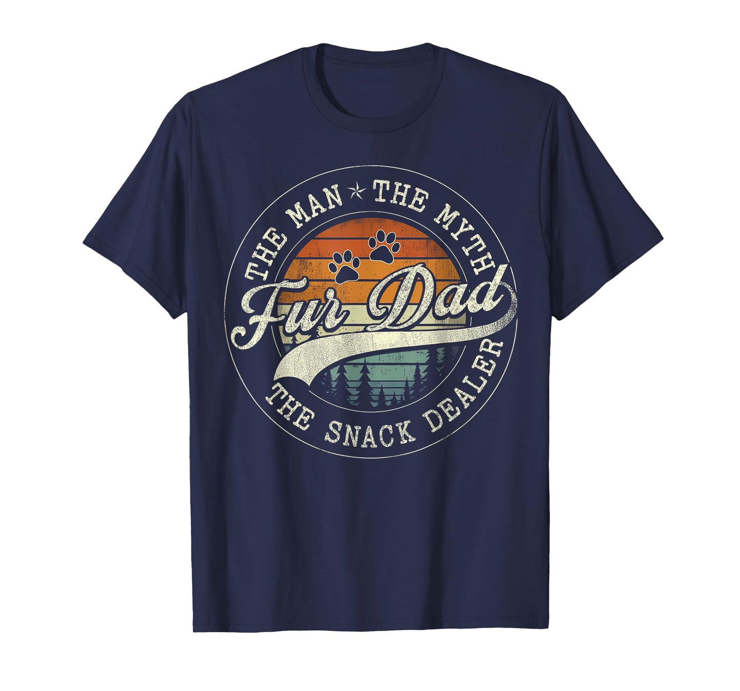 Fur Dad The Myth The Snack Dealer Fathers Day Dog Dad Men T-Shirt