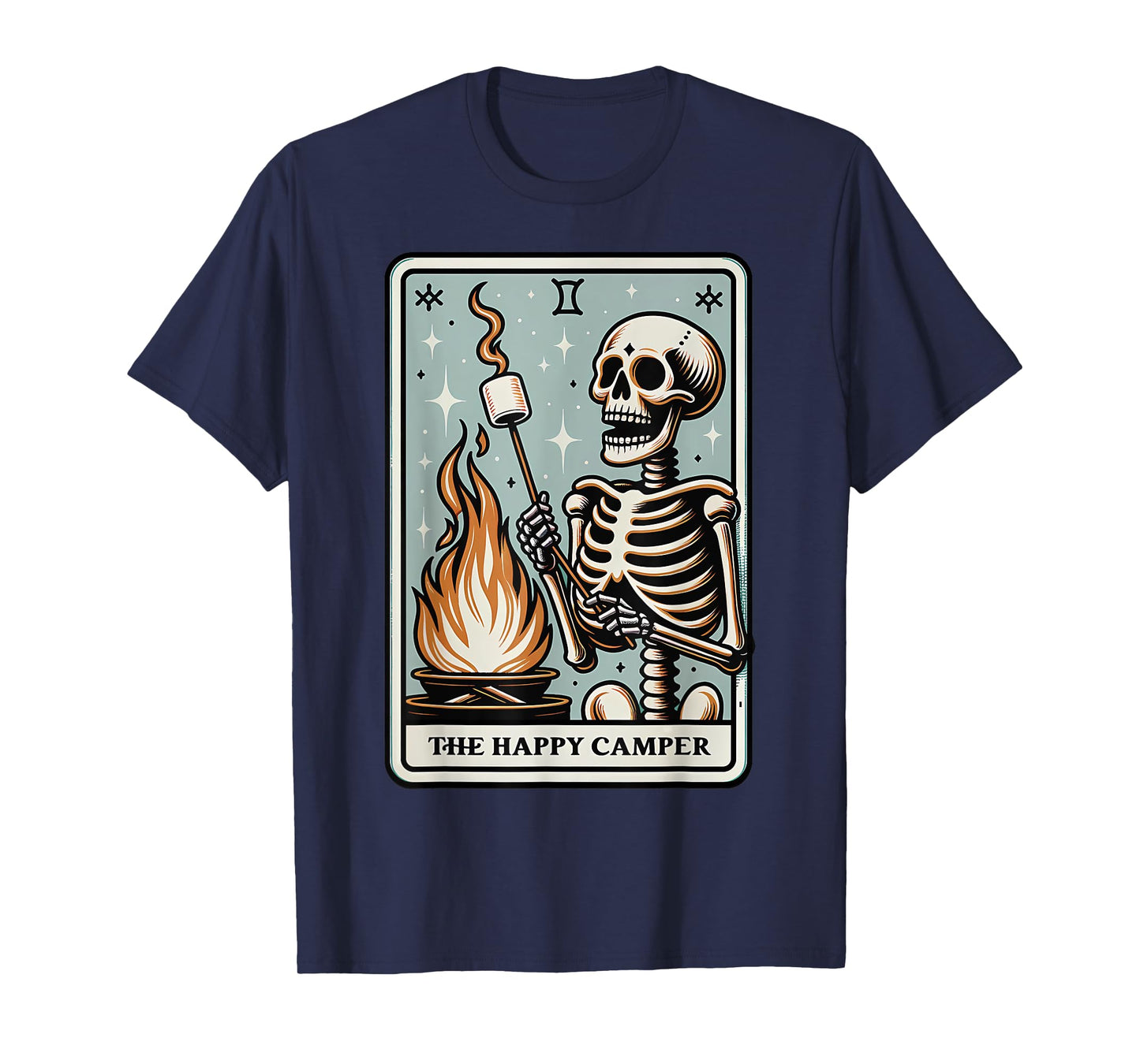 Camping Tarot Card Happy Camper Skeleton Outdoors Hiking T-Shirt
