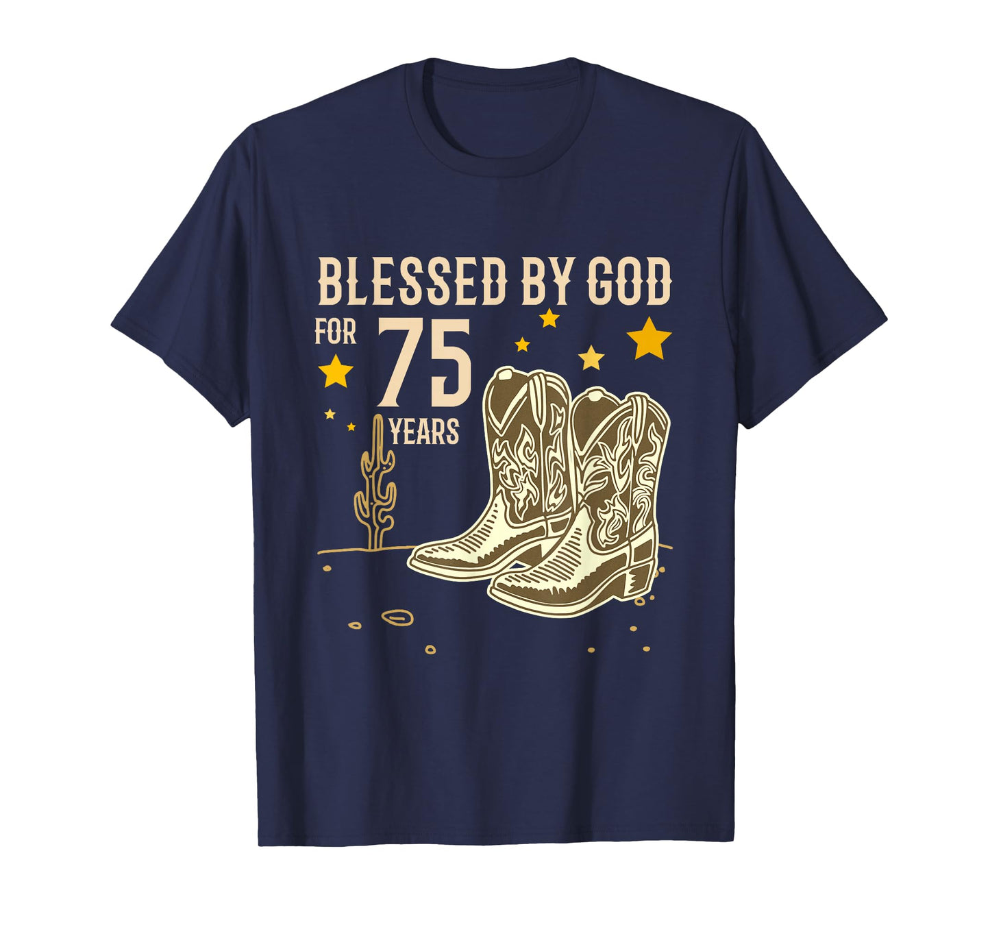 Vintage Blessed by God for 75 Years Cowboy 75th Birthday Men T-Shirt