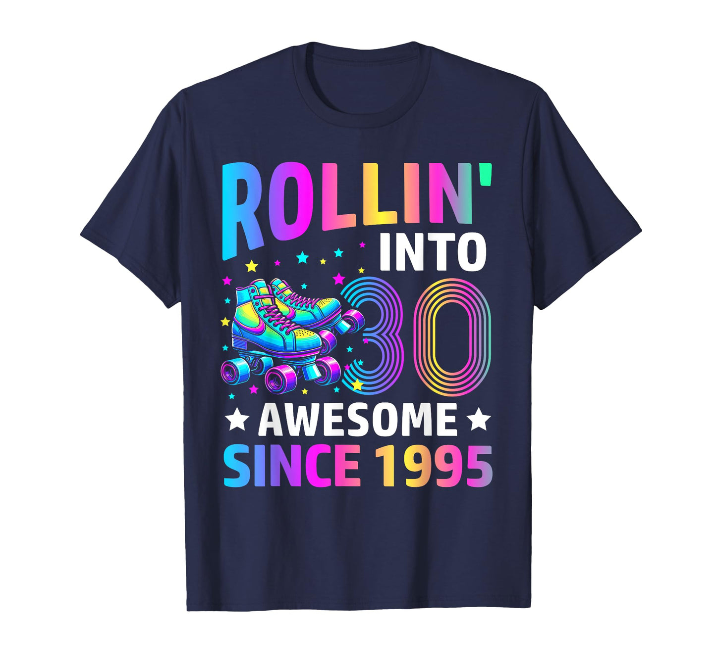 Rolling into 30 years old Skates 30th Birthday Gifts Girls T-Shirt