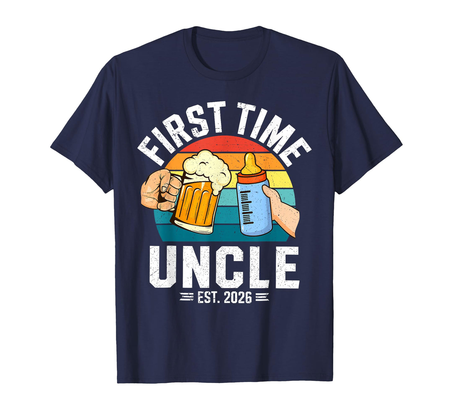 First Time Uncle Est 2026 Baby Announcement Great New Uncle T-Shirt