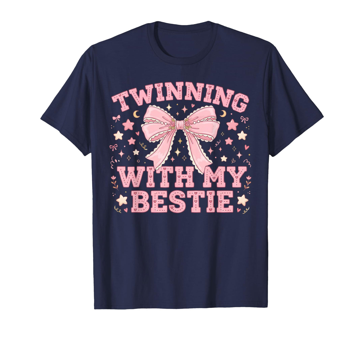 Twinning with My Bestie Spriit Week Matching Girls Cute T-Shirt