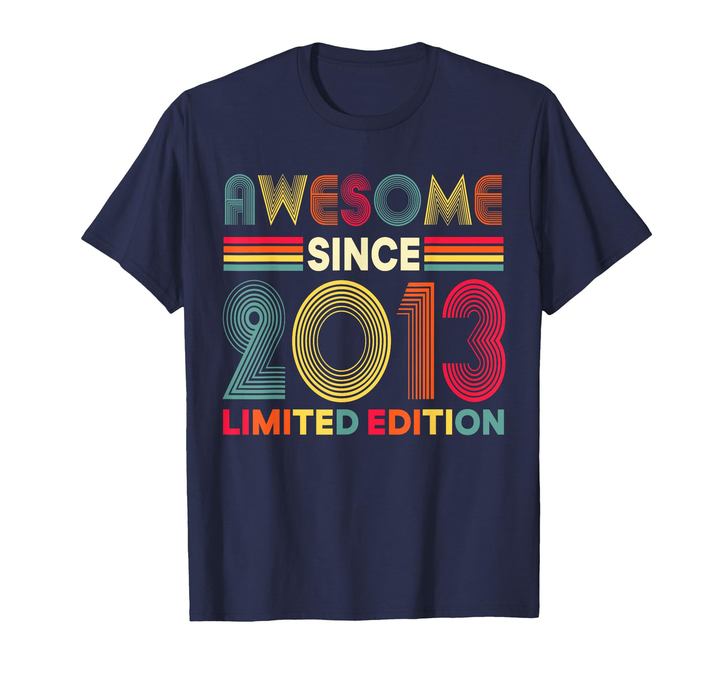 Awesome Since 2013 Limited Edition 13th Birthday Decorations T-Shirt