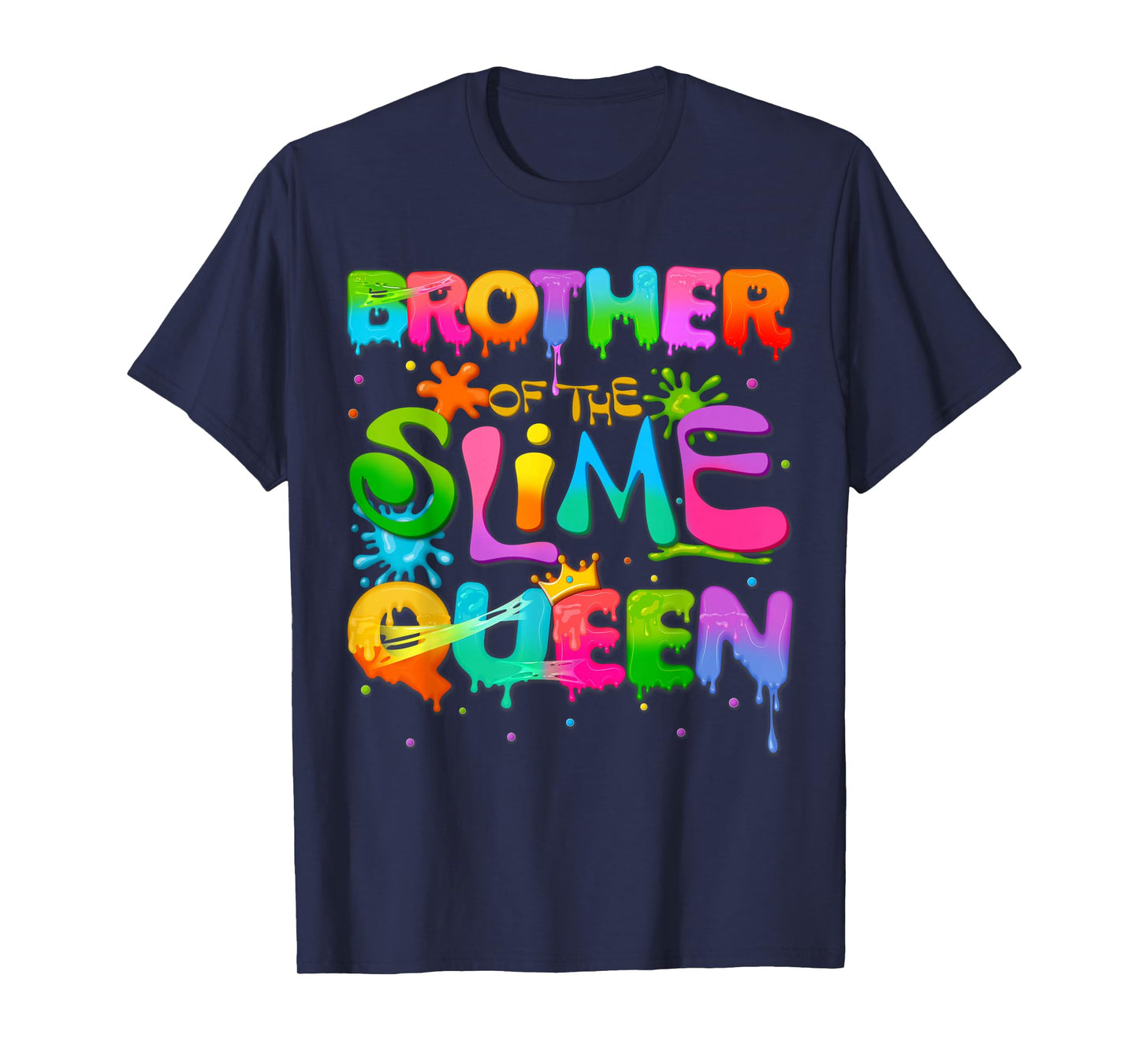 Brother Of The Slime Queen Birthday Family Matching Party T-Shirt