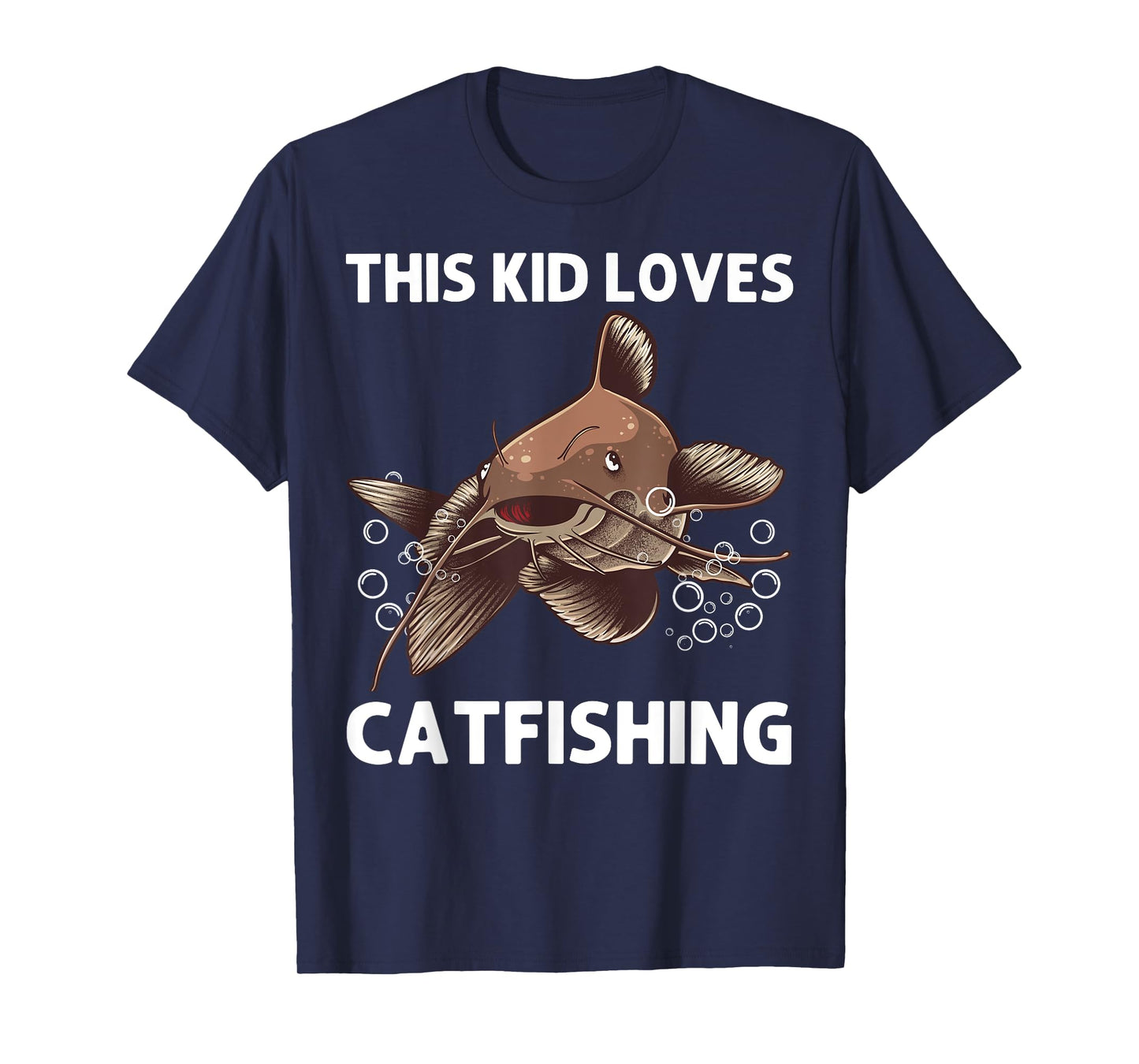 Cool Catfishing Design For Kids Boys Catfish Fish Catfishing T-Shirt