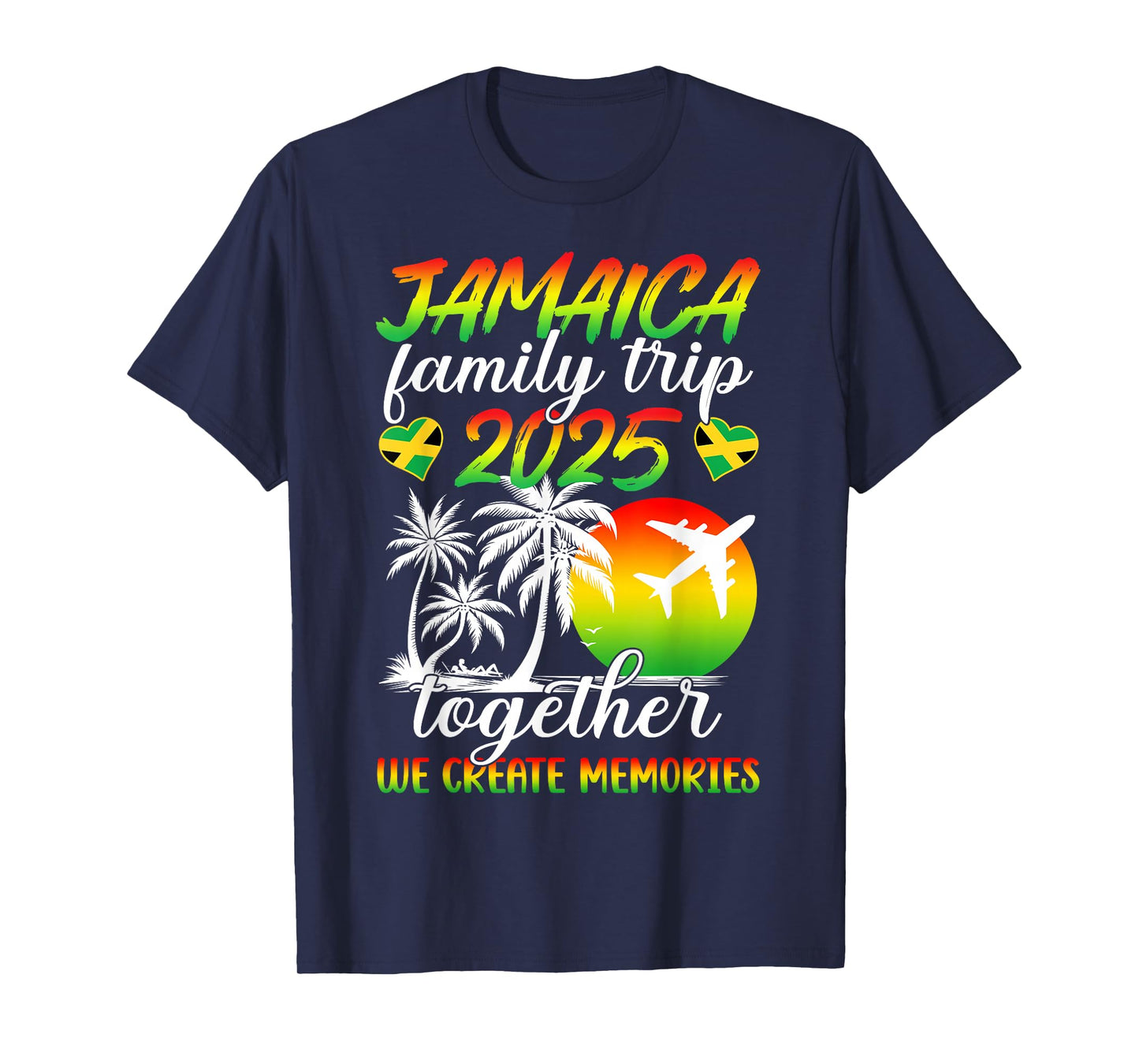 Funny Jamaica Family Trip 2025 We Create Memories Holiday T-Shirt