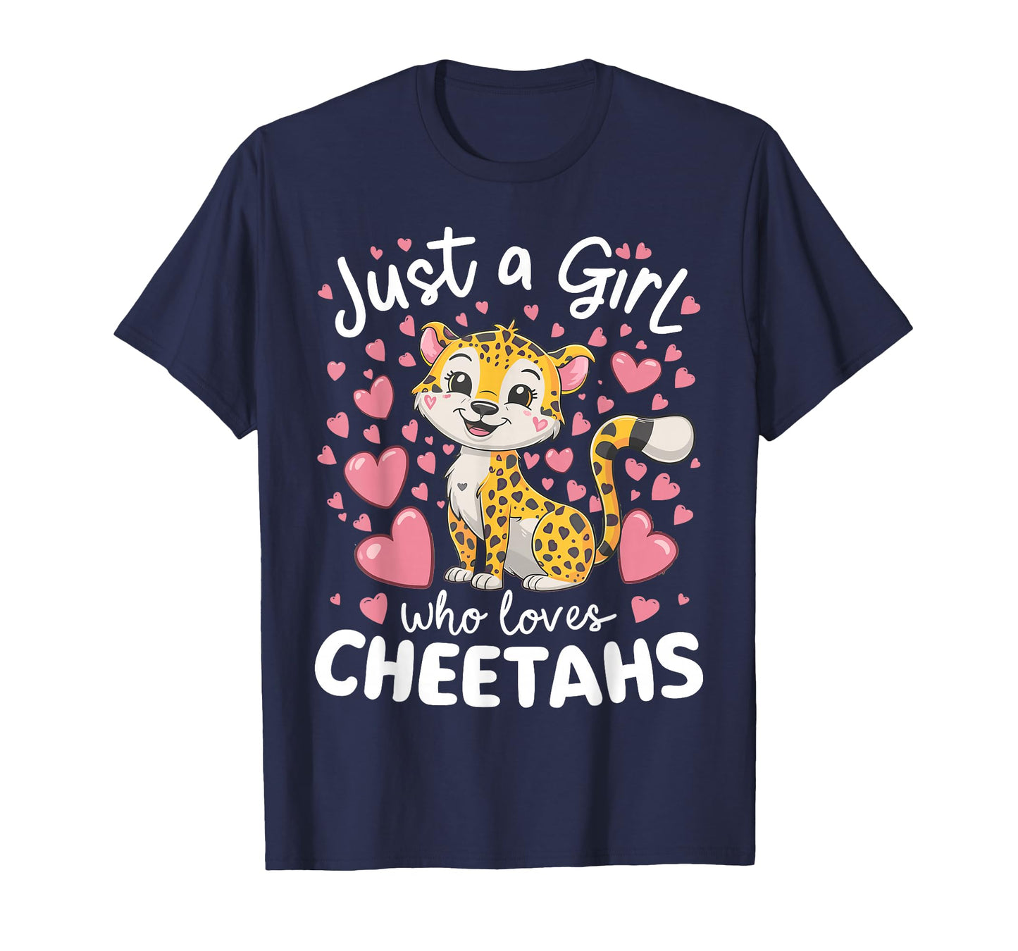 Just a Girl Who Loves Cheetahs African Savanna T-Shirt