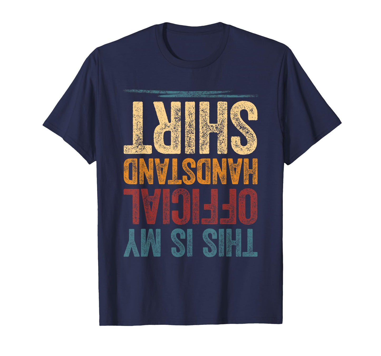 This Is My Official Handstand Shirt Boys Girls Handstand T-Shirt