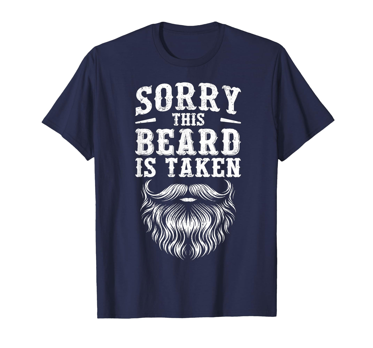 Sorry This Beard is Taken Valentine Gift Heart Mens Vintage T-Shirt