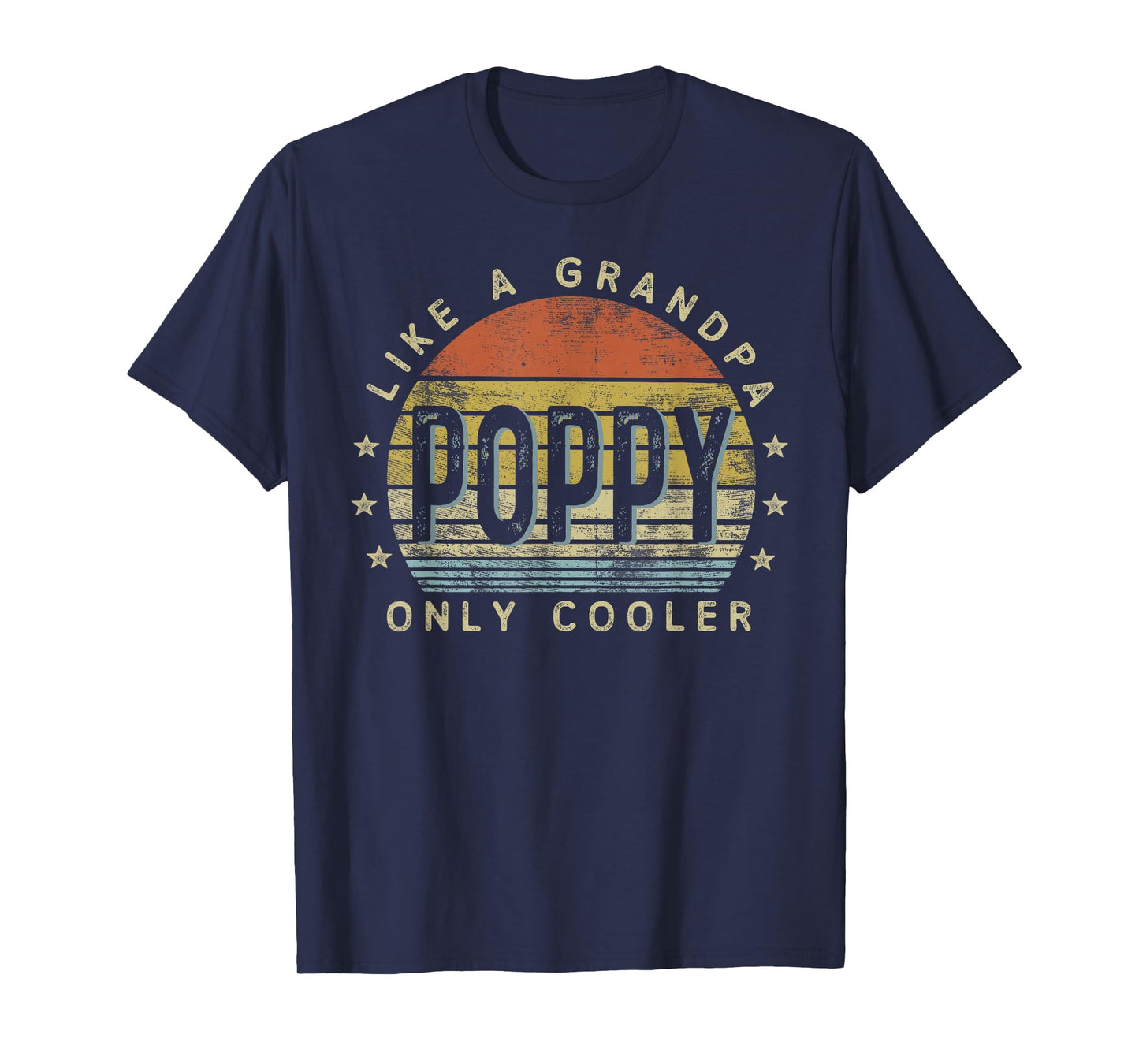 Poppy Like a Grandpa Only Cooler Poppy Gifts Vintage Style T-Shirt