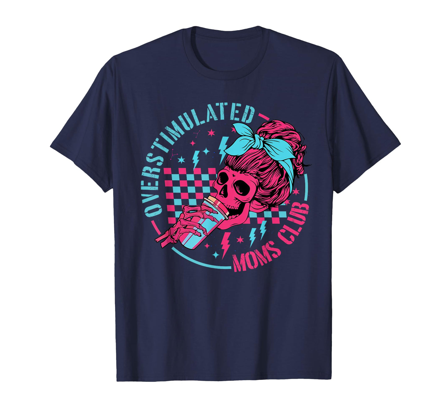 Overstimulated Moms Club Mothers Day T-Shirt