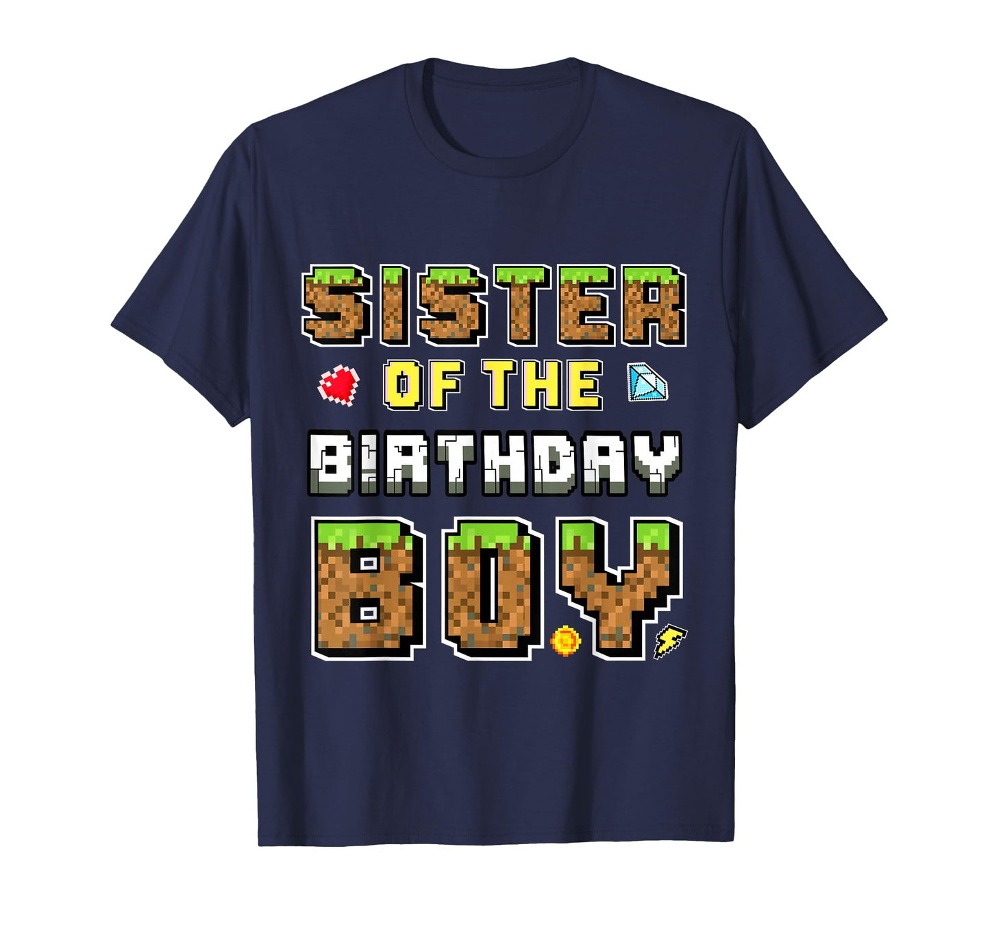 Sister Of The Birthday Boy Gamer Pixel Birthday Matching T-Shirt