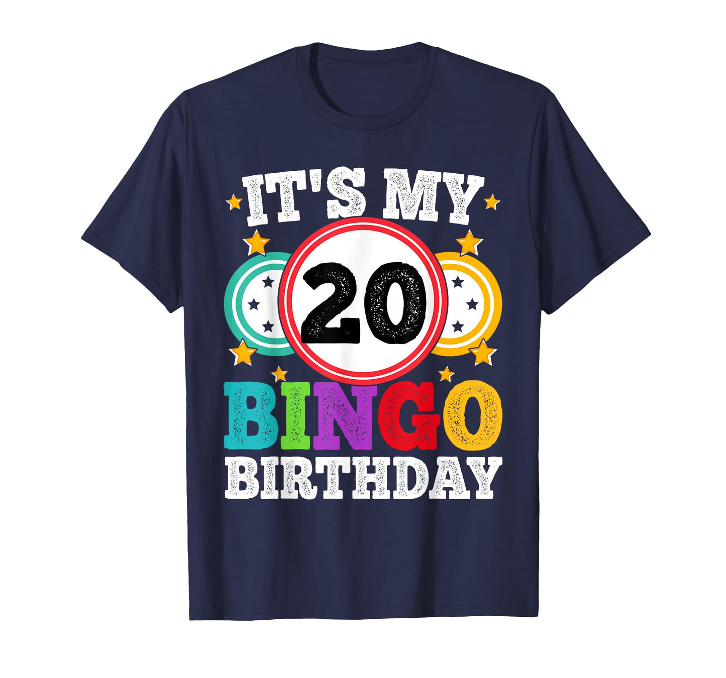 Bingo 20th Birthday Its My 20 Bingo Birthday Men Women Funny T-Shirt