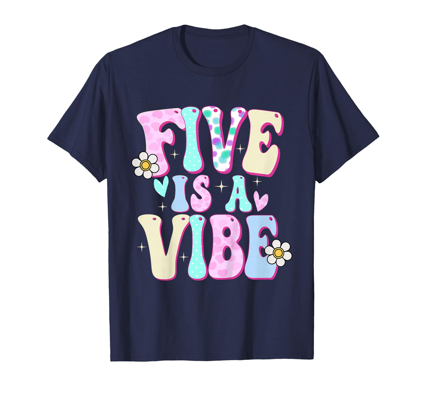 Five is a Vibe Girl Gifts 5th Birthday 5 Year Old T-Shirt