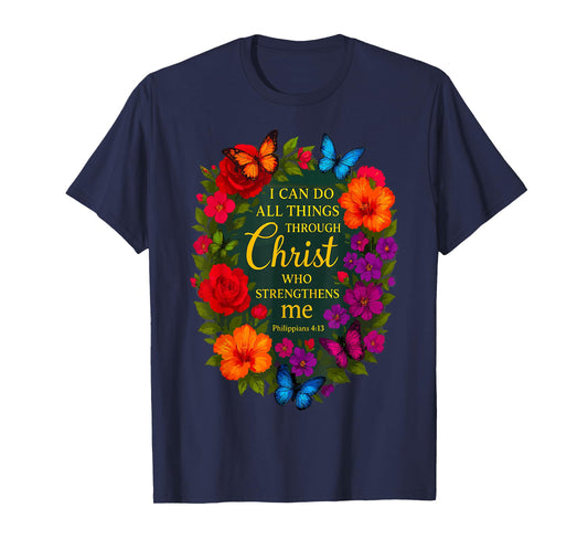 Christian Quote Philippians 4 13 Jesus Strength T-Shirt