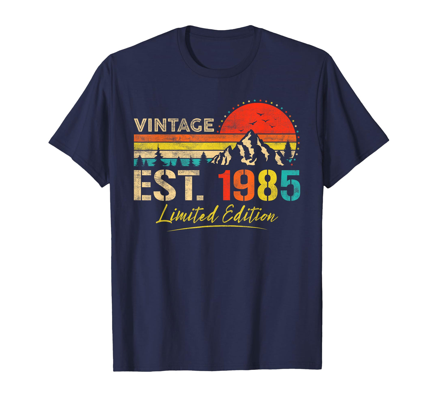 Vintage Est 1985 Limited Edition Classic 1985 Men and Women T-Shirt