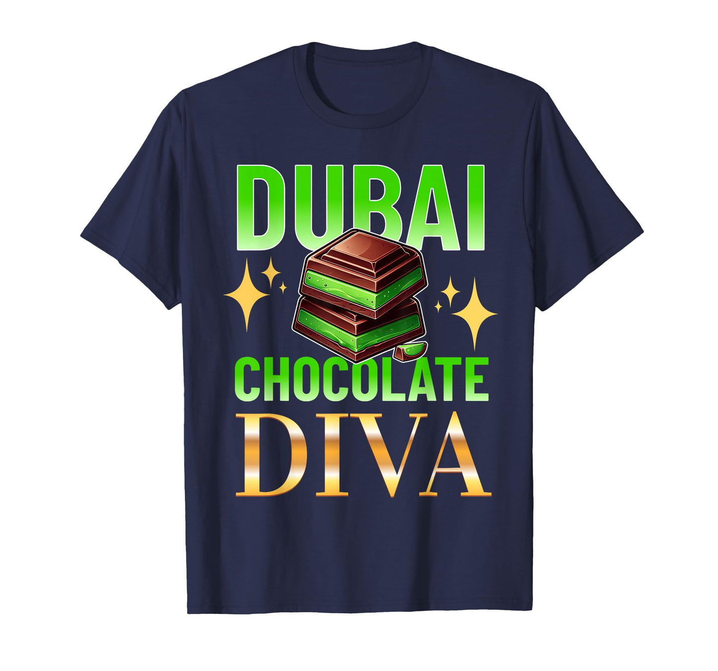 Dubai Chocolate Diva Funny Design Meme Chocolate T-Shirt