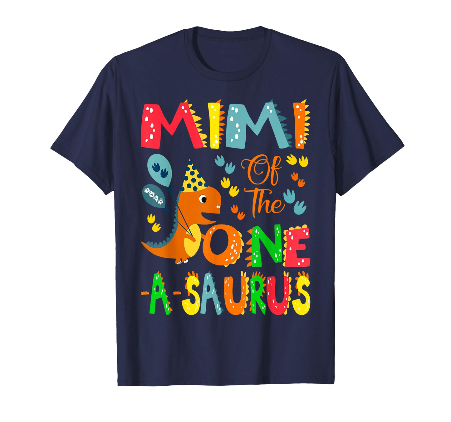 Mimi of The One-A-Saurus 1st Birthday Boy Dinosaur Lover T-Shirt