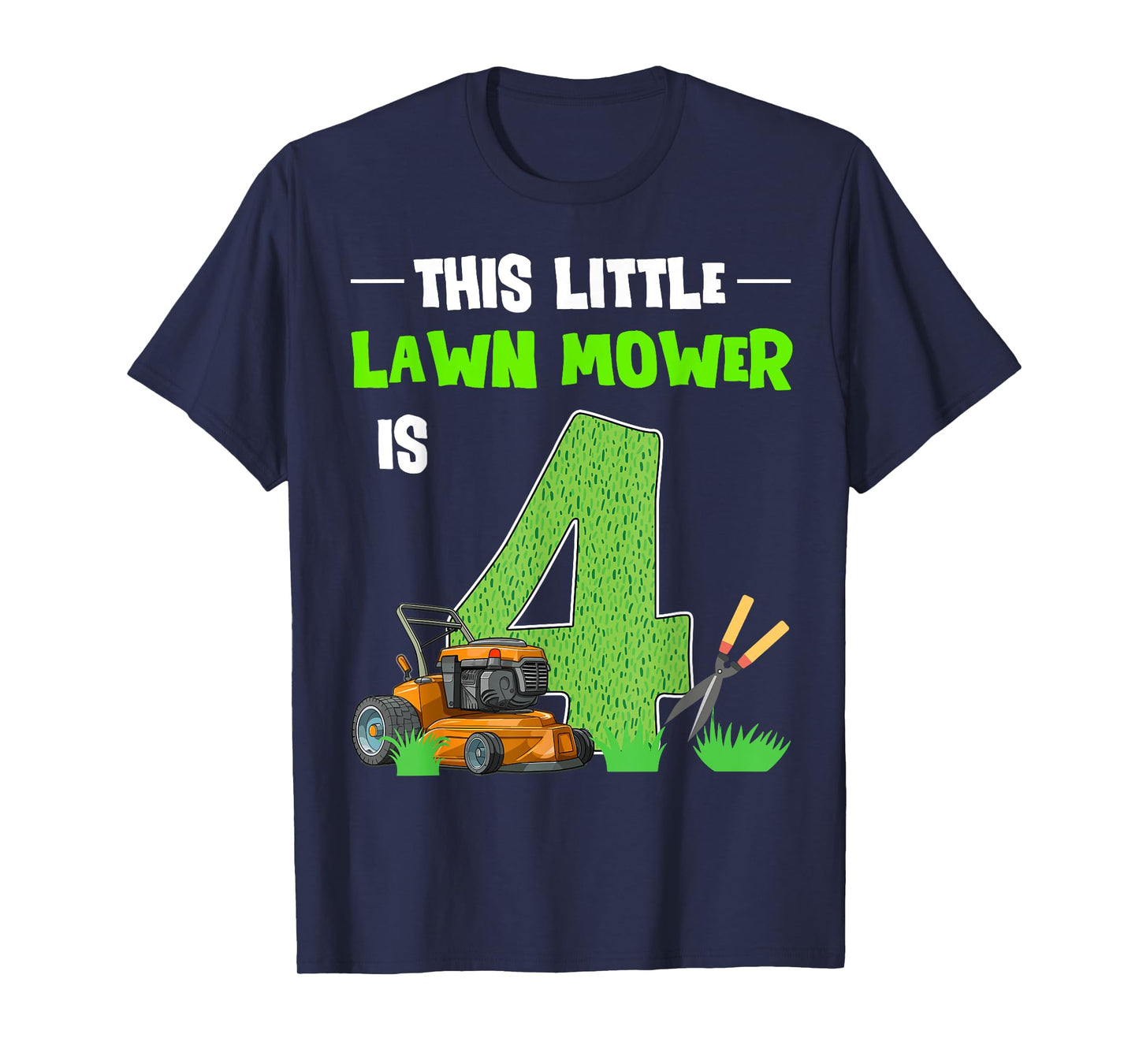 This Little Lawn Mower Is 4 Mowing 4th Bday 4 Years Old T-Shirt