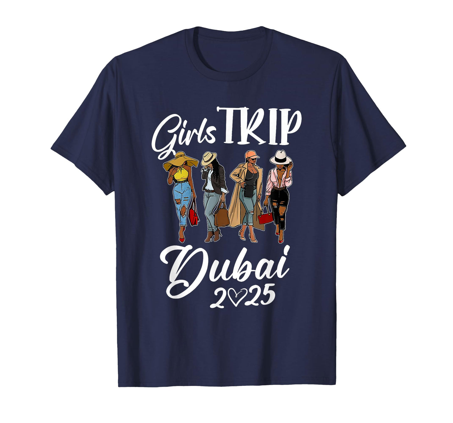 Dubai Girls Trip 2025 Birthday Squad Women Vacation Party T-Shirt