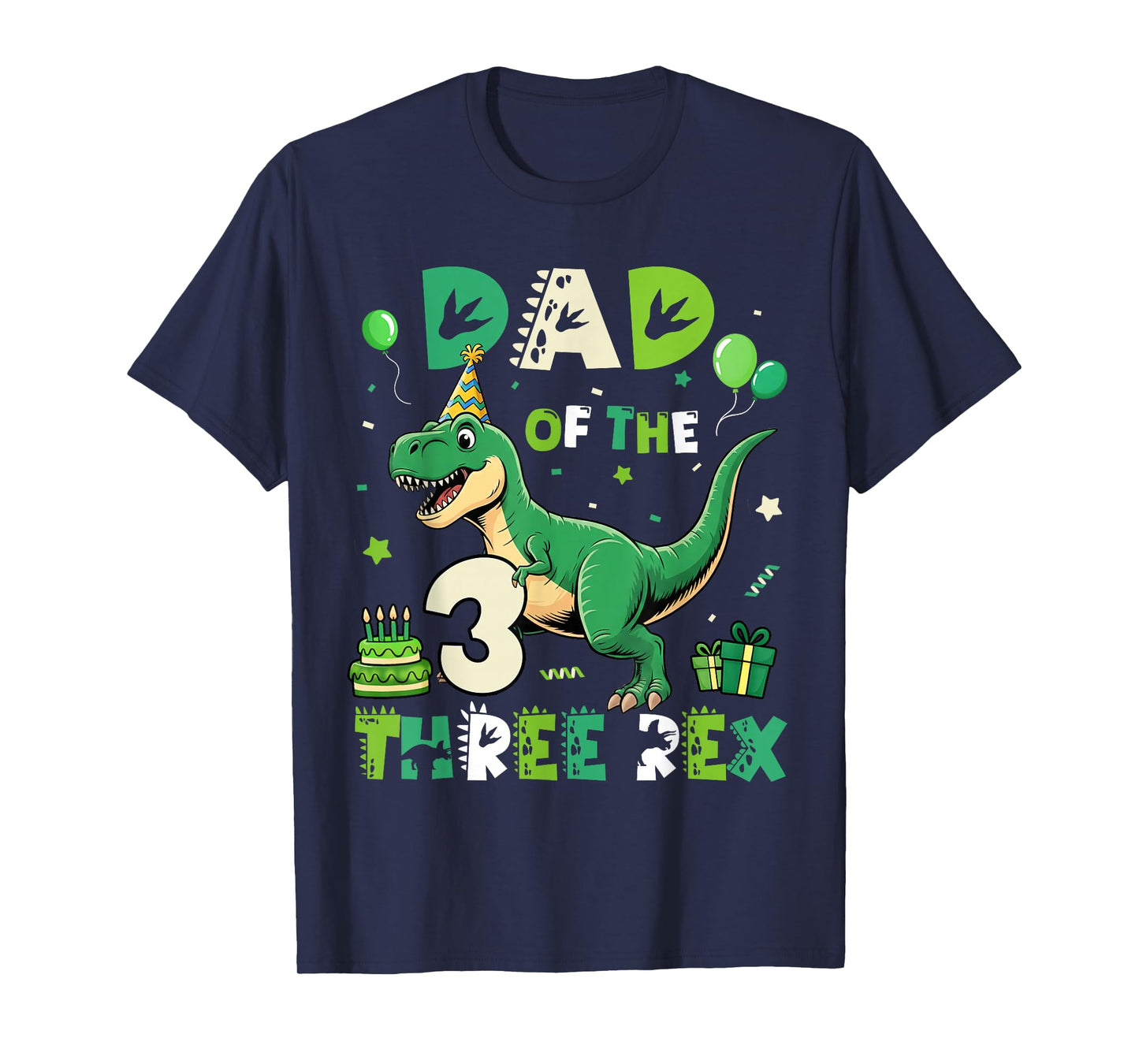 Dad of The Three Rex Birthday Dinosaur Family Matching T-Shirt