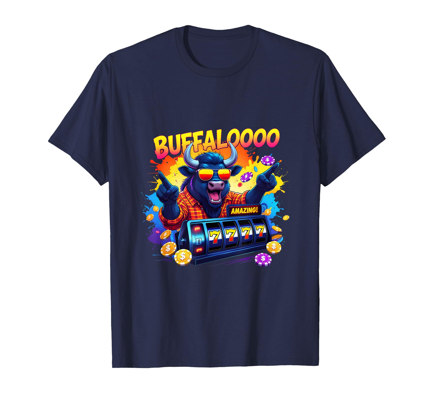 Slot Machine BUFFALOOOOO Gambling Lucky Buffalo Casino T-Shirt