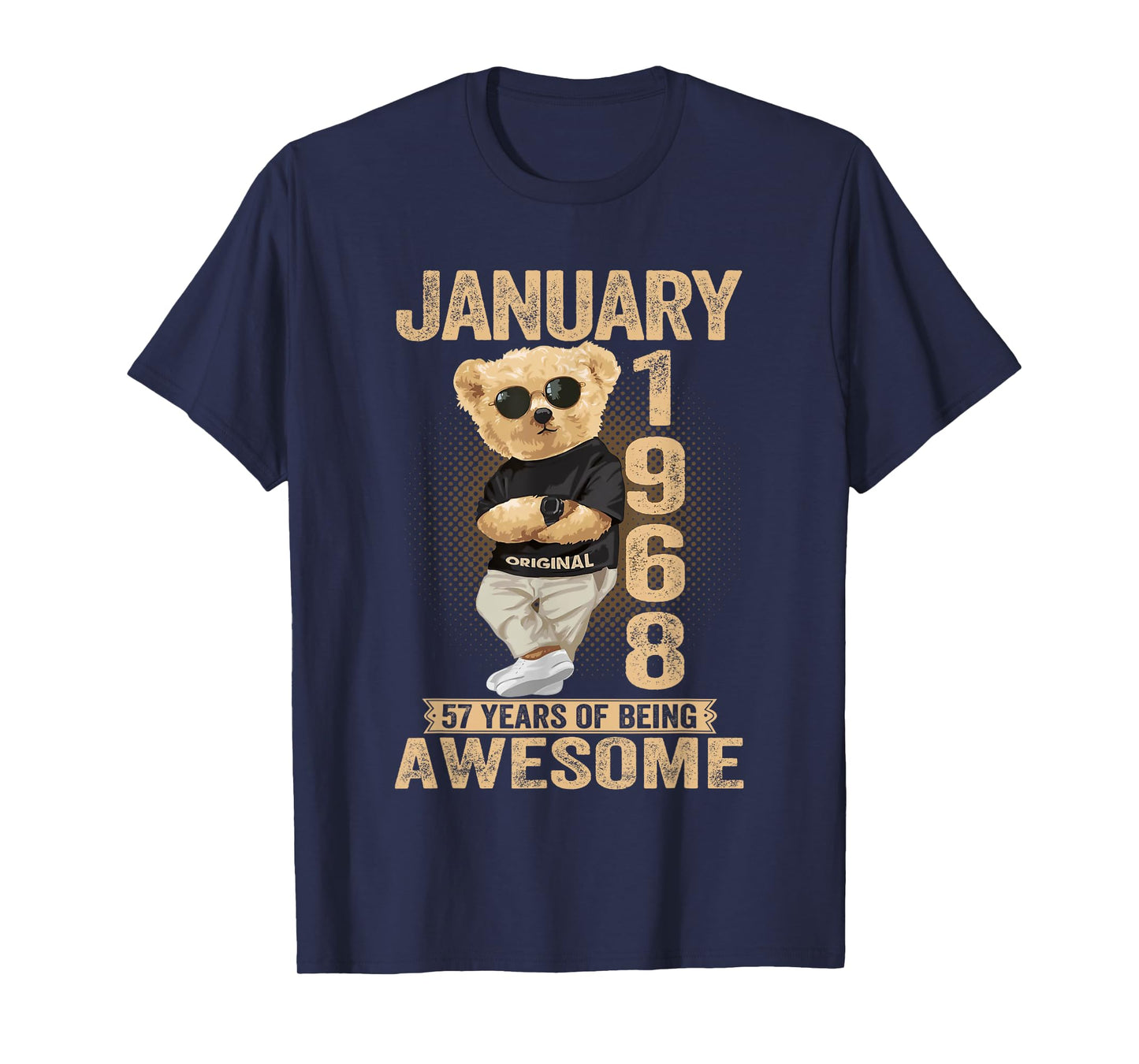 January 57th Birthday Men Women 1968 Awesome Teddy Bear T-Shirt