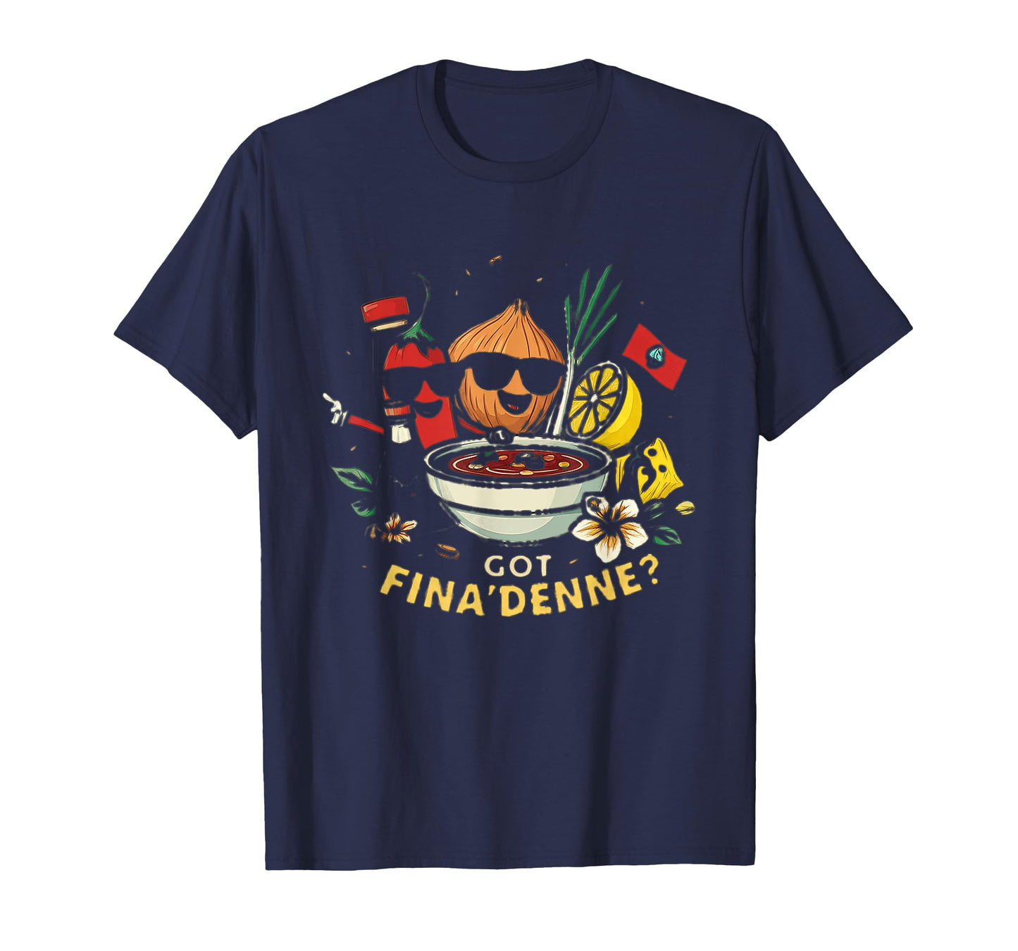 Guam -"Got Fina'denne'?" Chamorro T-Shirt