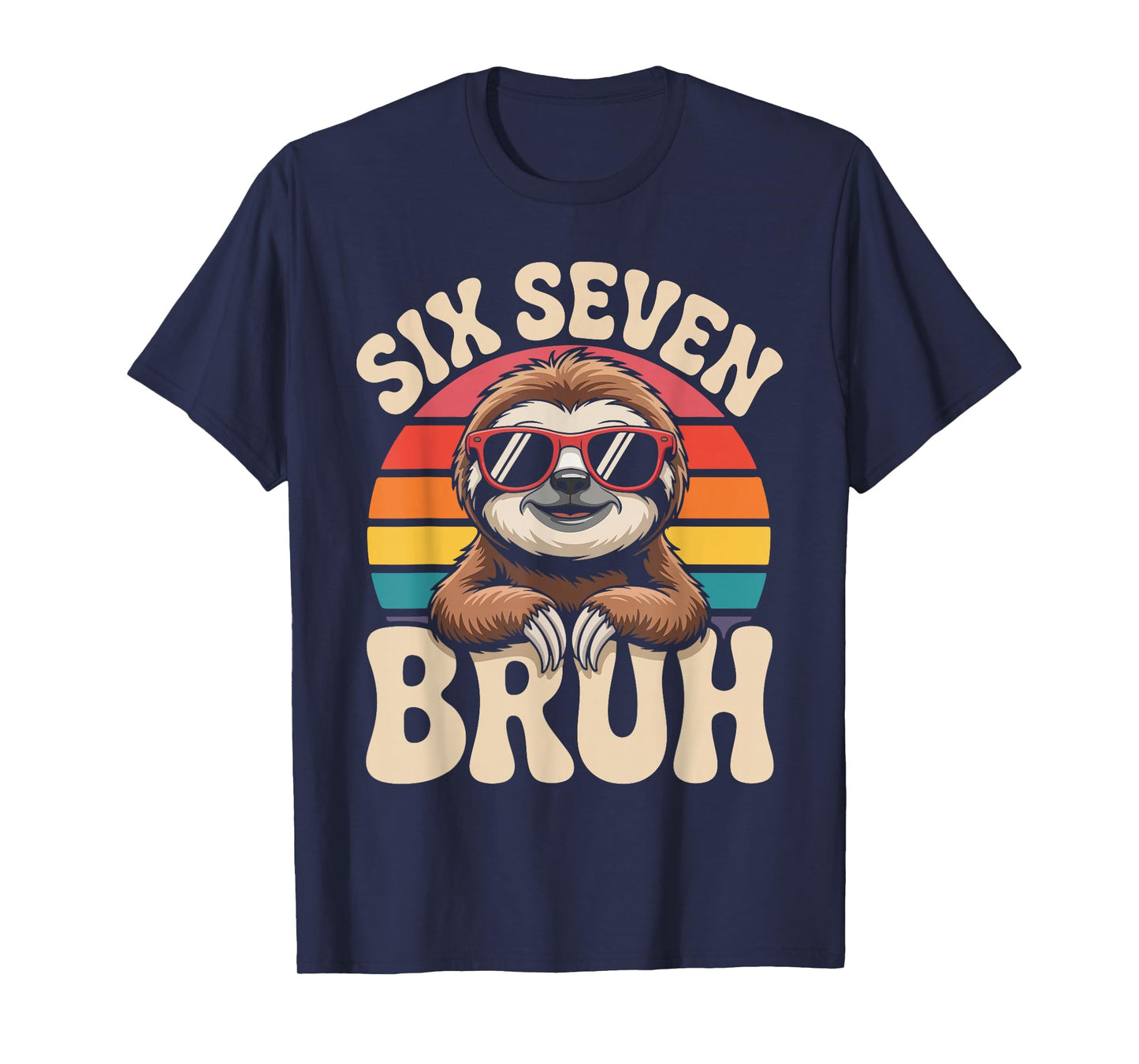 Six Seven Bruh Sloth Retro Vintage Funny 67 Meme Kids T-Shirt