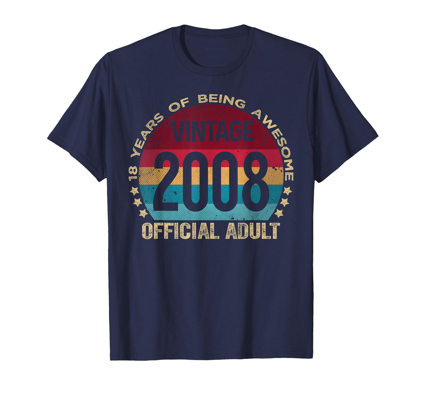 Official Adult 18 Year Old Gifts Vintage 2008 Boy Girl T-Shirt