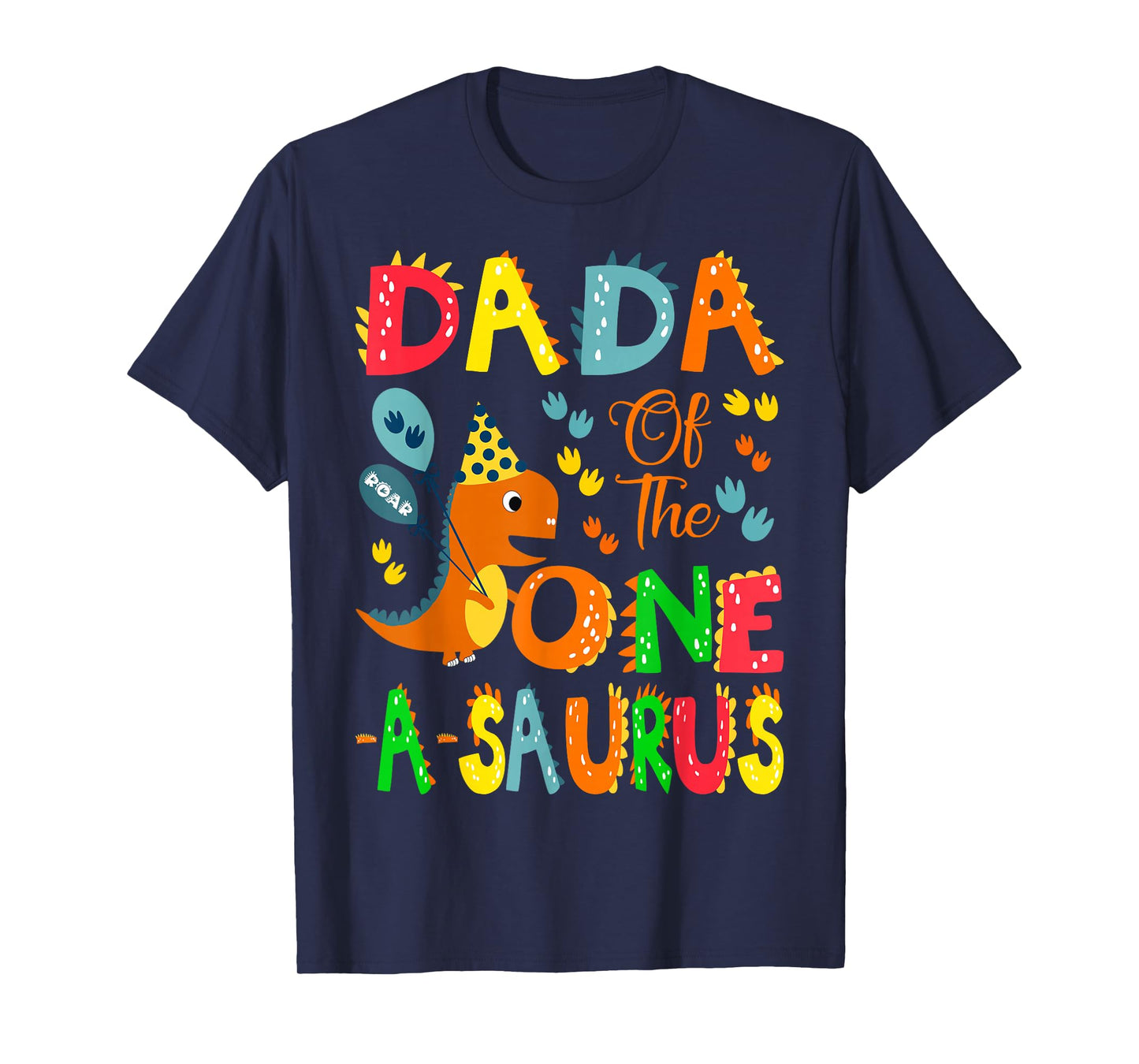 Dada of The One-A-Saurus 1st Birthday Boy Dinosaur Lover T-Shirt