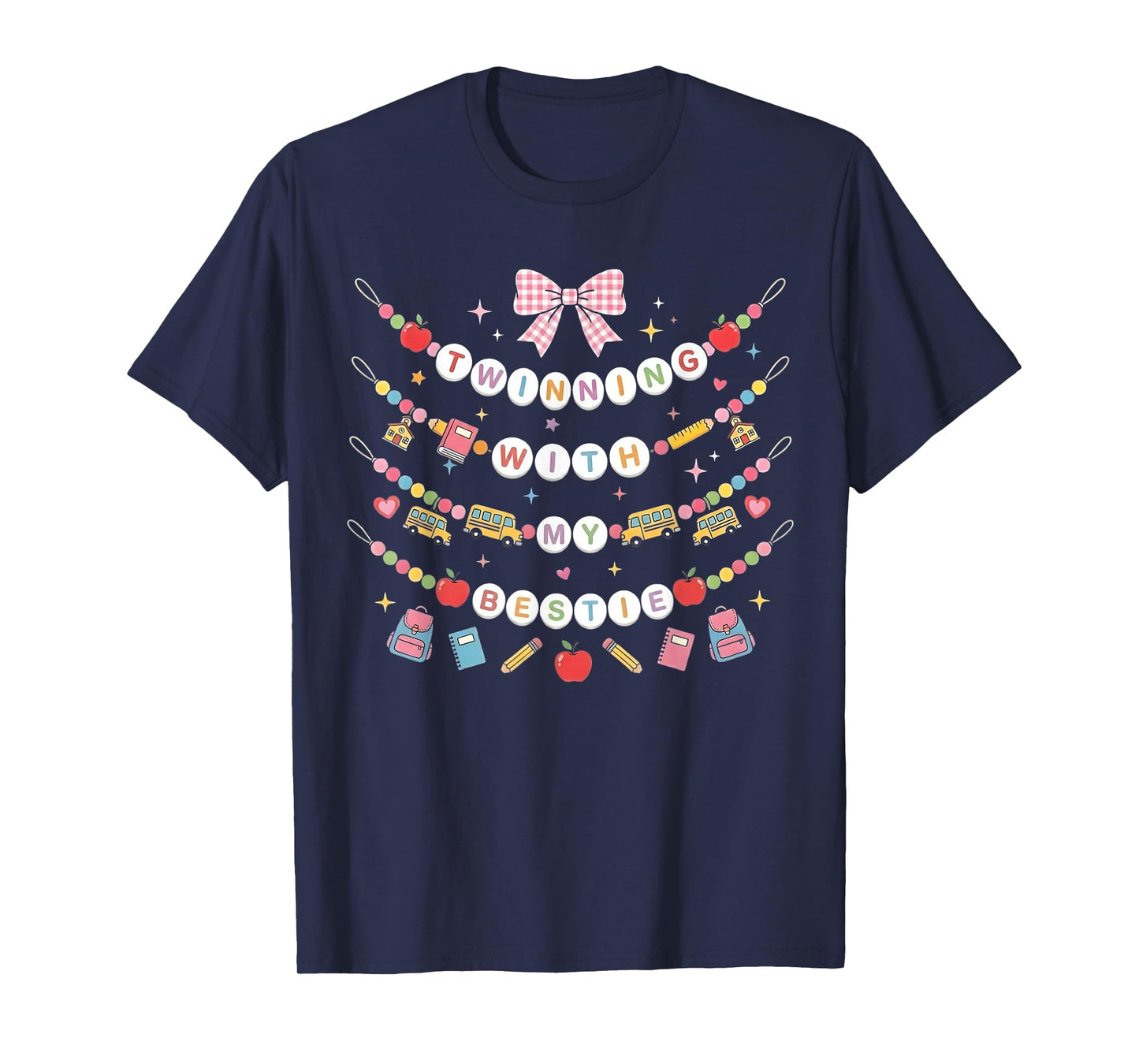 Twinning with My Bestie Matching for Best Friend Bestie Girl T-Shirt